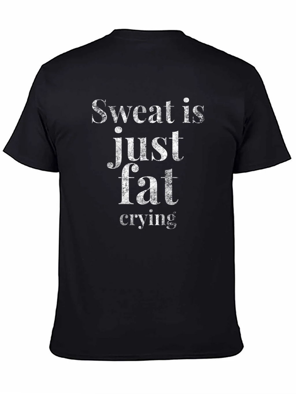 Sweat is Just Fat Crying Graphic Tee product image 4