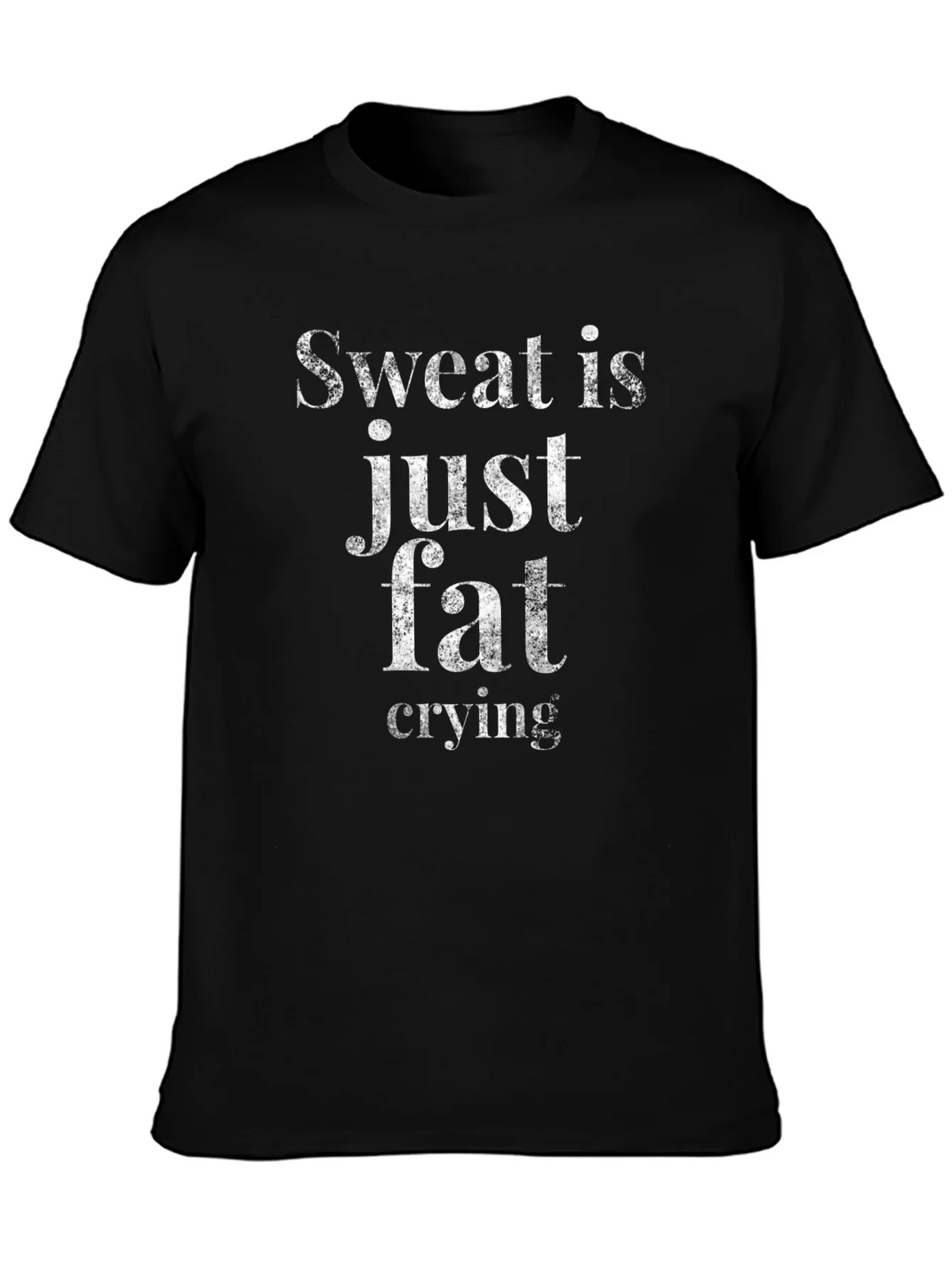 Sweat is Just Fat Crying Graphic Tee product image 3