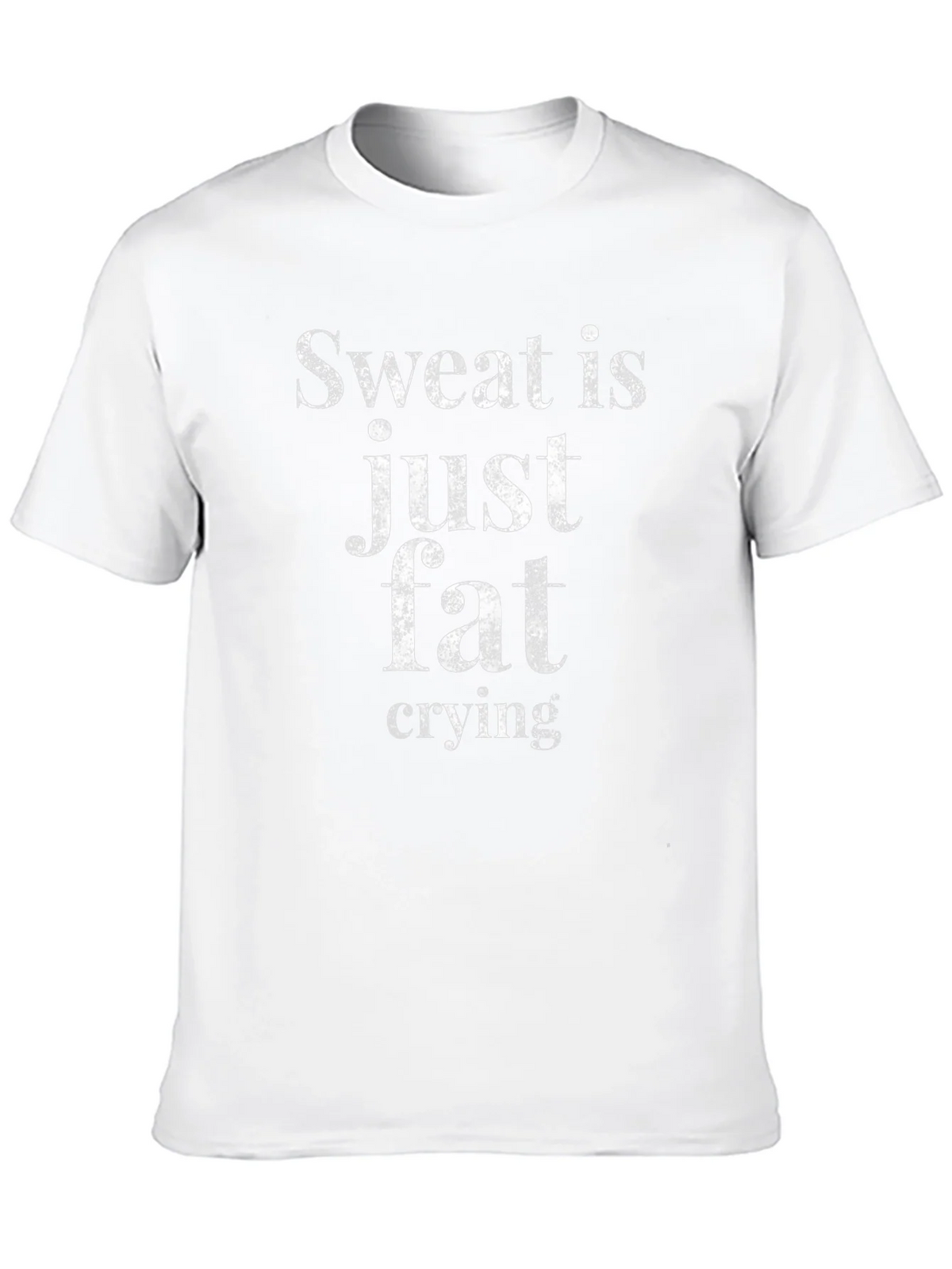 Sweat is Just Fat Crying Graphic Tee product image 9