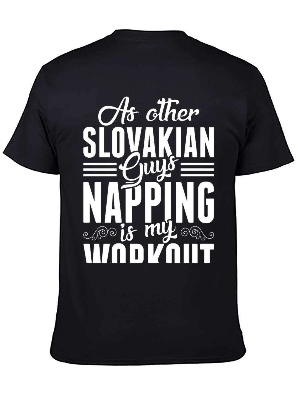 Slovakian Napping Workout Black T-Shirt product image 3