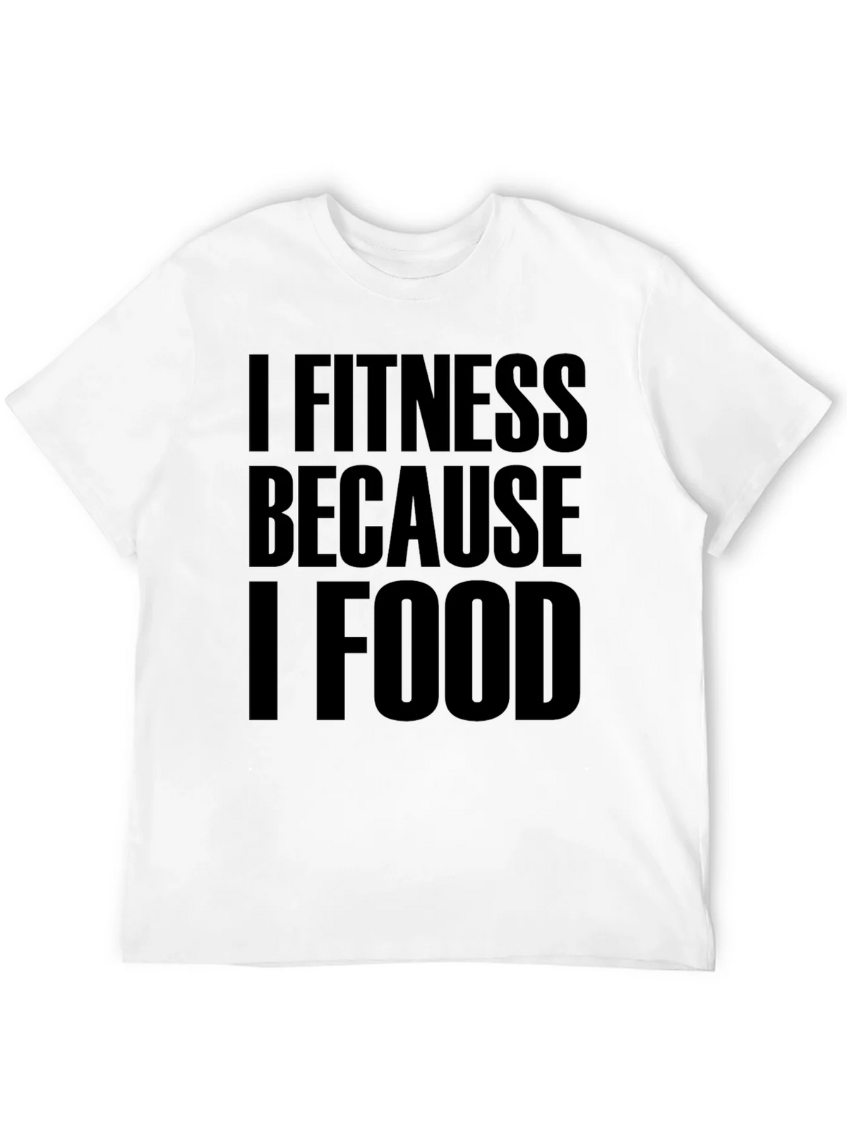 I Fitness Because I Food Black T-Shirt product image 10
