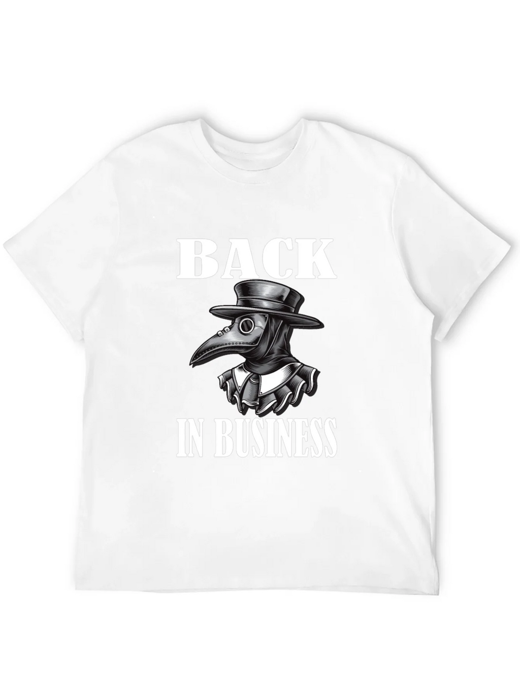 Plague Doctor Back in Business T-Shirt product image 11