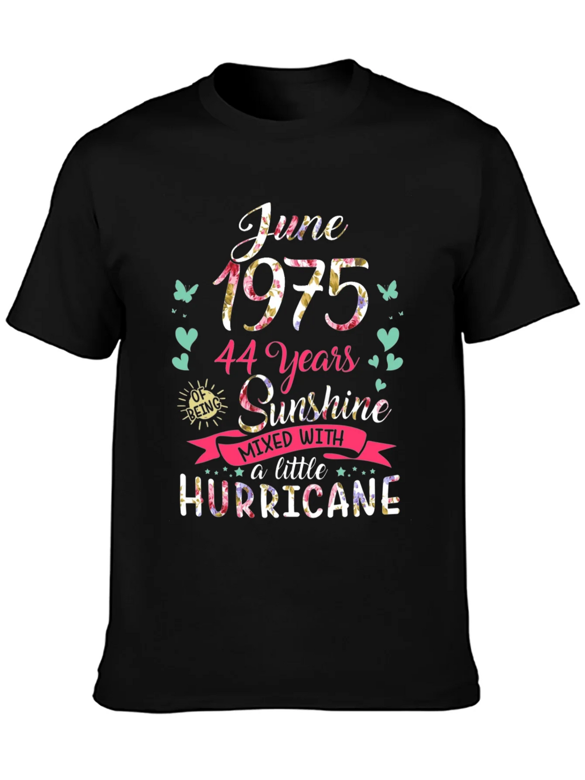 June 1975 Floral T-Shirt - 44 Years Sunshine & Hurricane product image 3