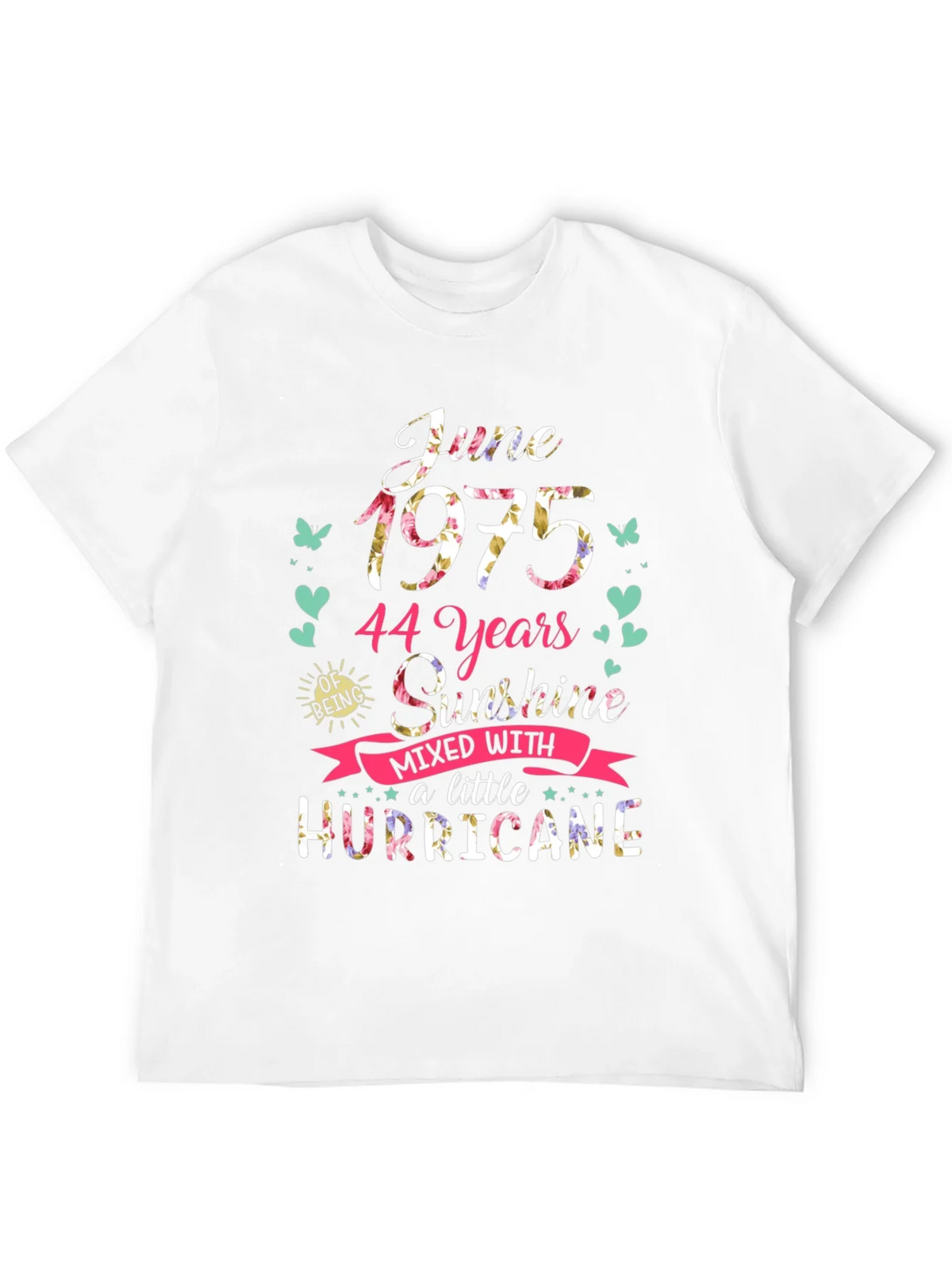 June 1975 Floral T-Shirt - 44 Years Sunshine & Hurricane product image 11