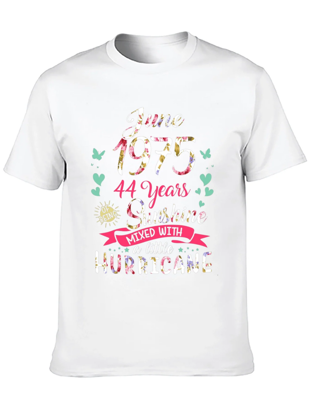 June 1975 Floral T-Shirt - 44 Years Sunshine & Hurricane product image 9