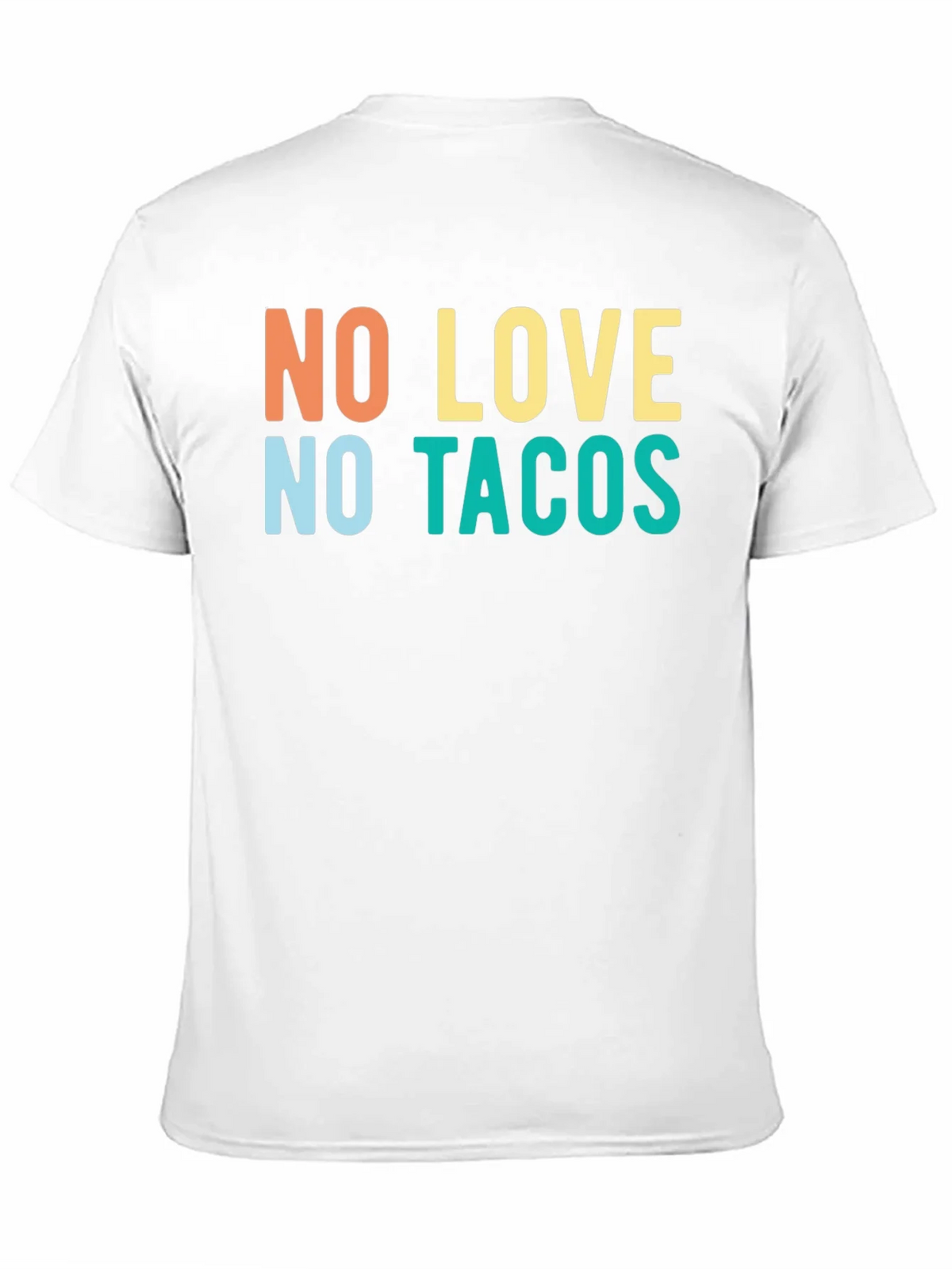 No Love No Tacos Graphic Tee - Trendy Casual T-Shirt product image 10