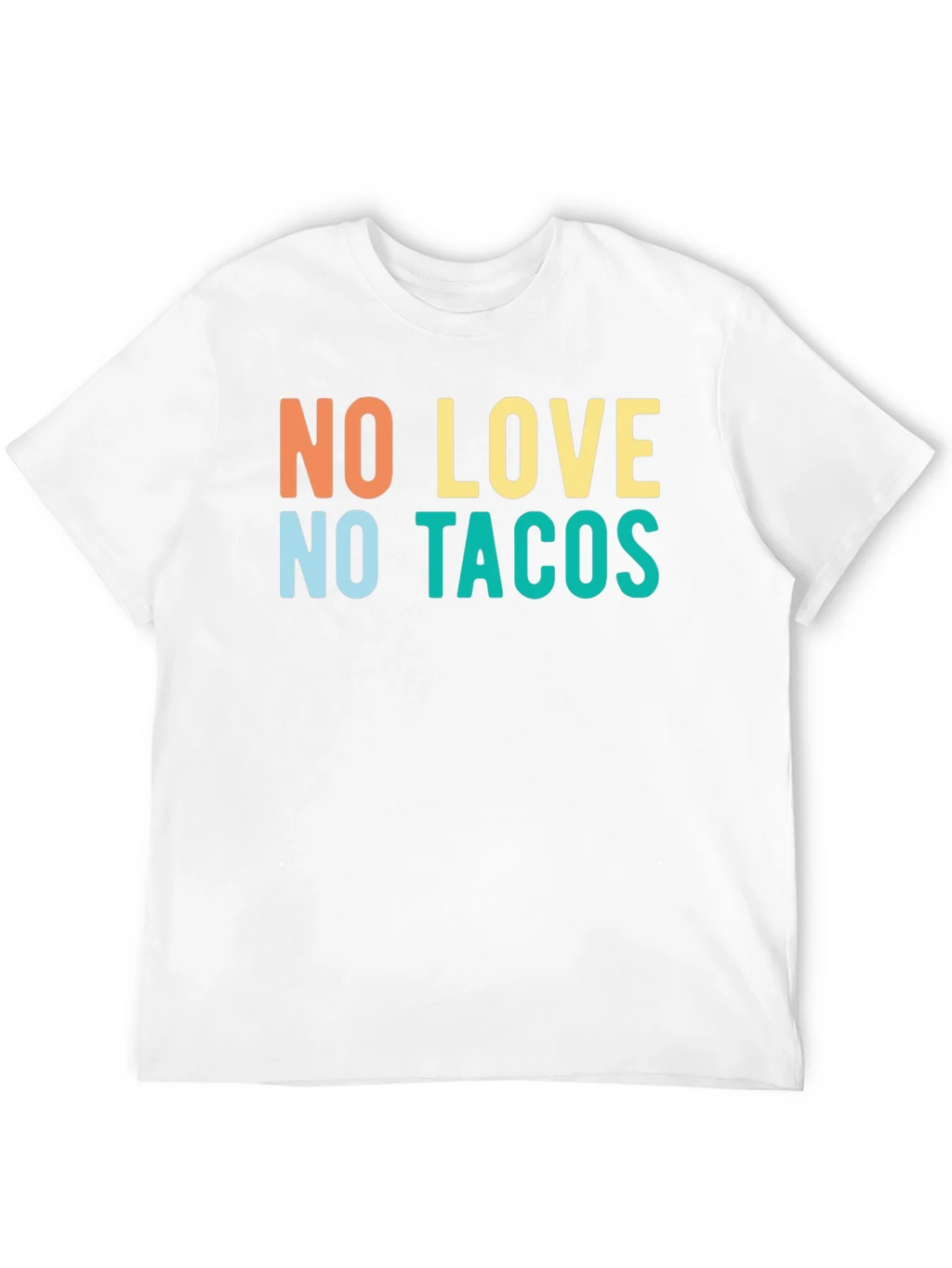 No Love No Tacos Graphic Tee - Trendy Casual T-Shirt product image 11
