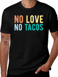 No Love No Tacos Graphic Tee - Trendy Casual T-Shirt product image 1