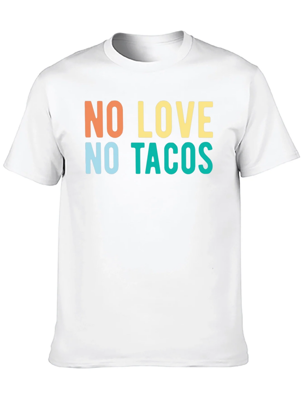 No Love No Tacos Graphic Tee - Trendy Casual T-Shirt product image 9
