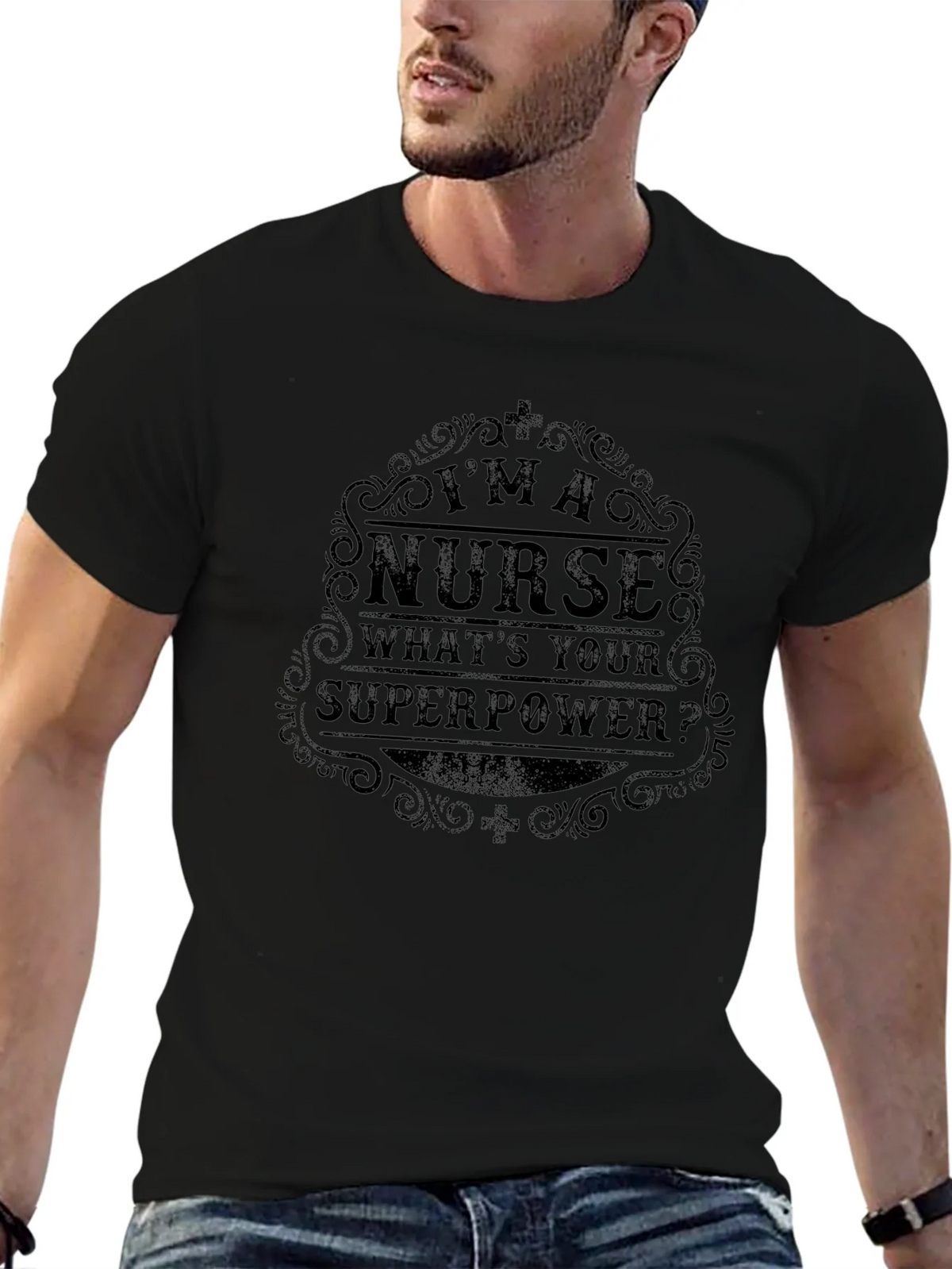 Im a Nurse Whats Your Superpower Black T-Shirt product image 6