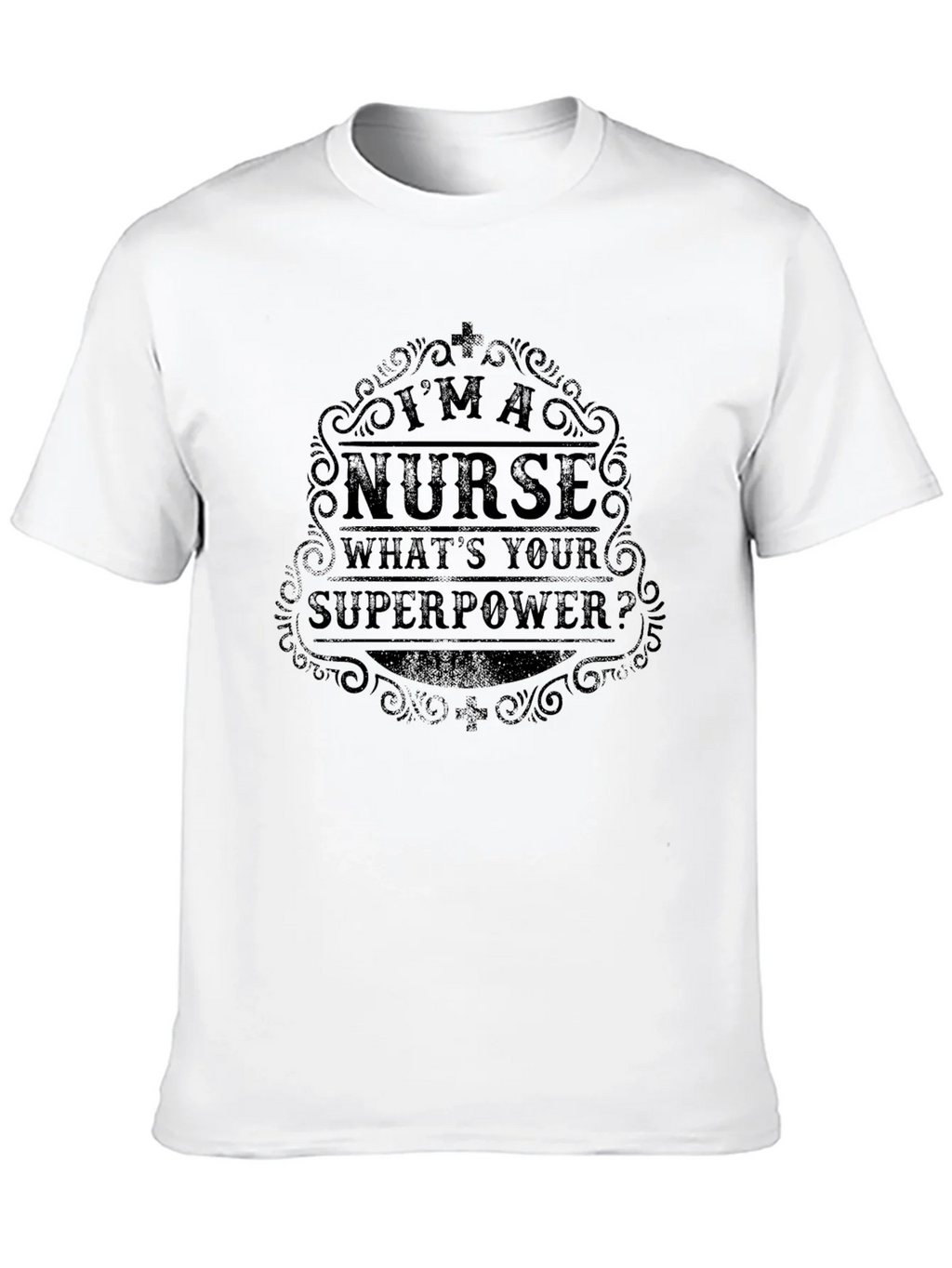 Im a Nurse Whats Your Superpower Black T-Shirt product image 9