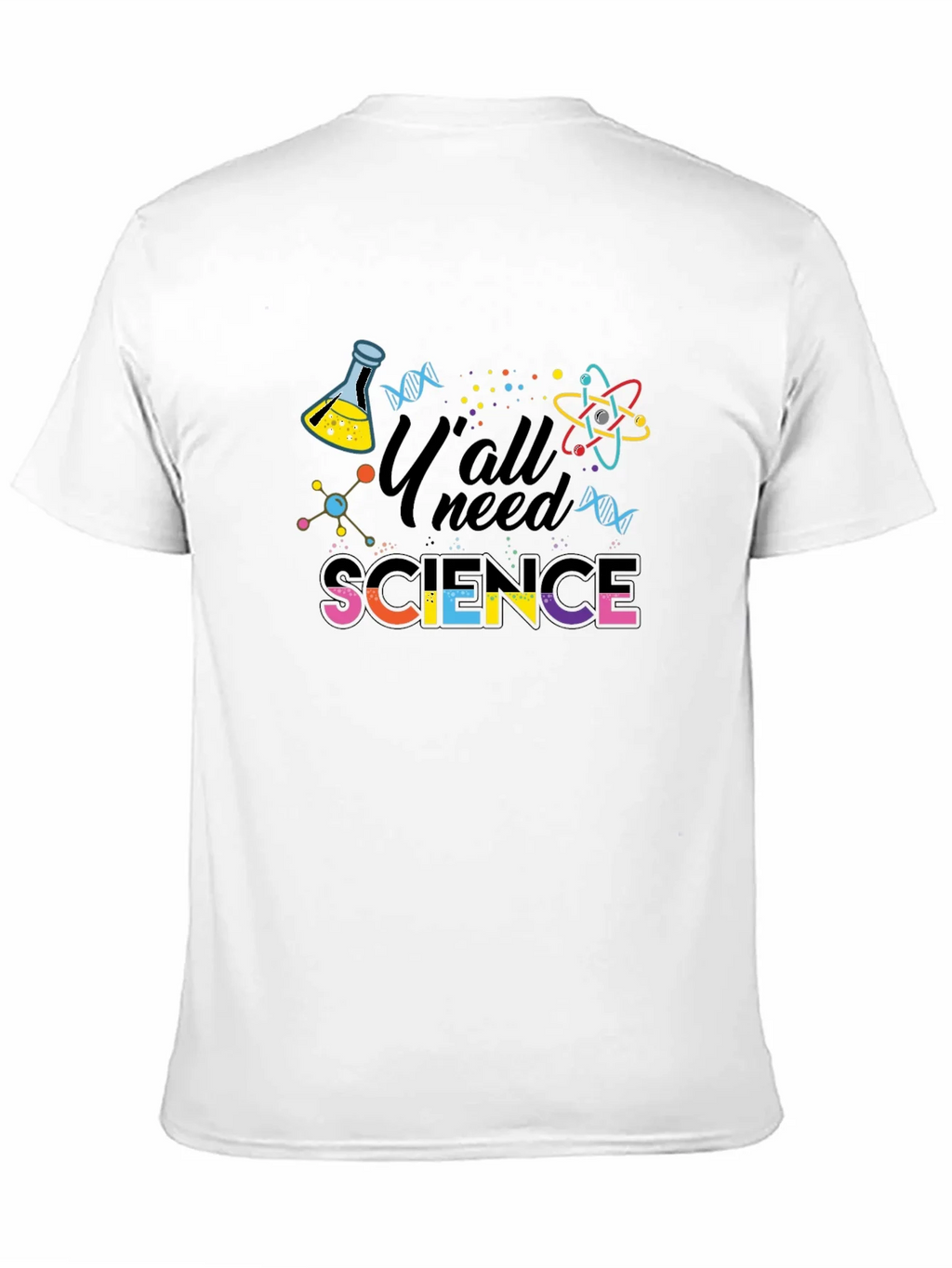 Yall Need Science Graphic T-Shirt product image 4