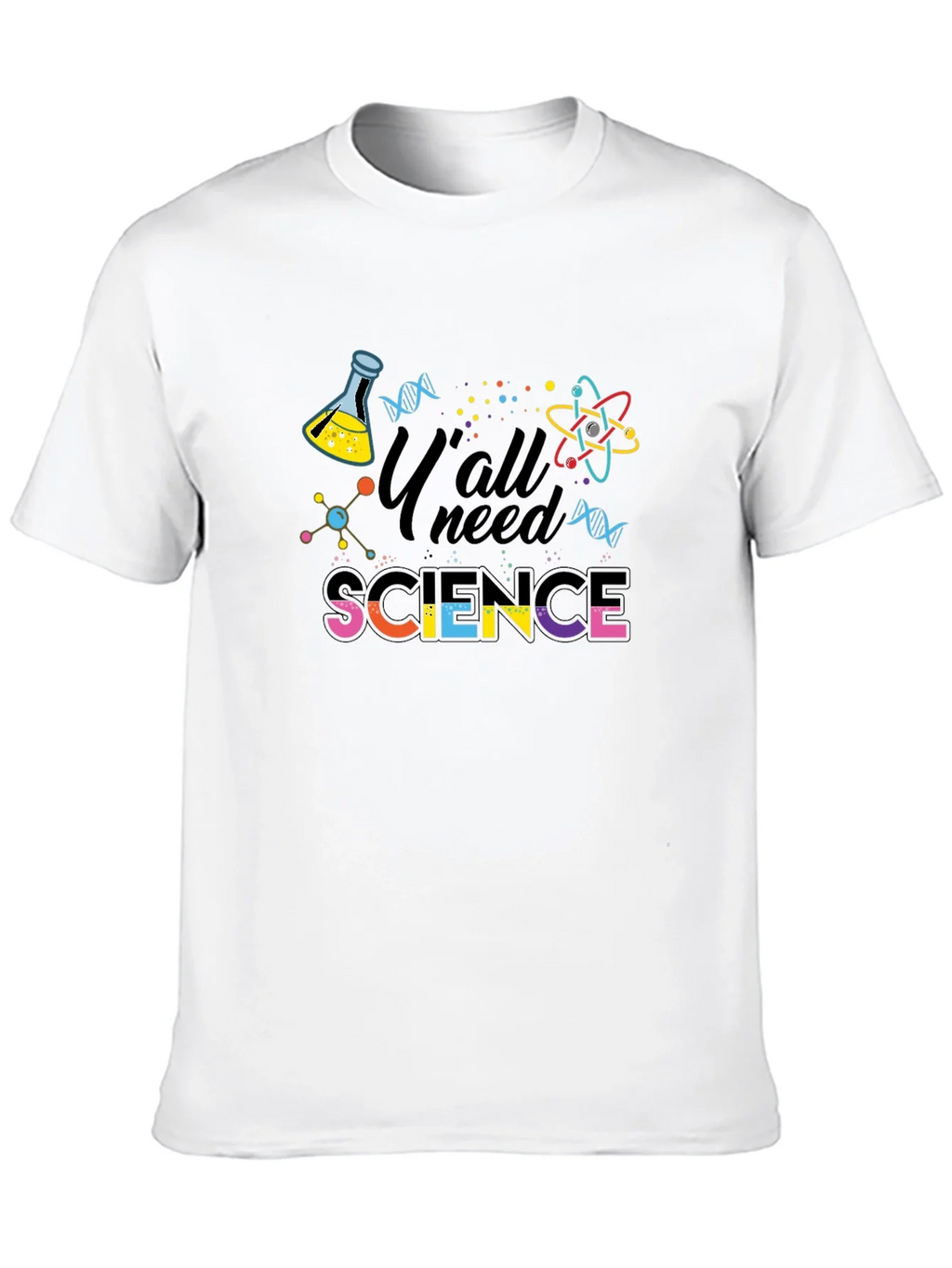 Yall Need Science Graphic T-Shirt product image 3