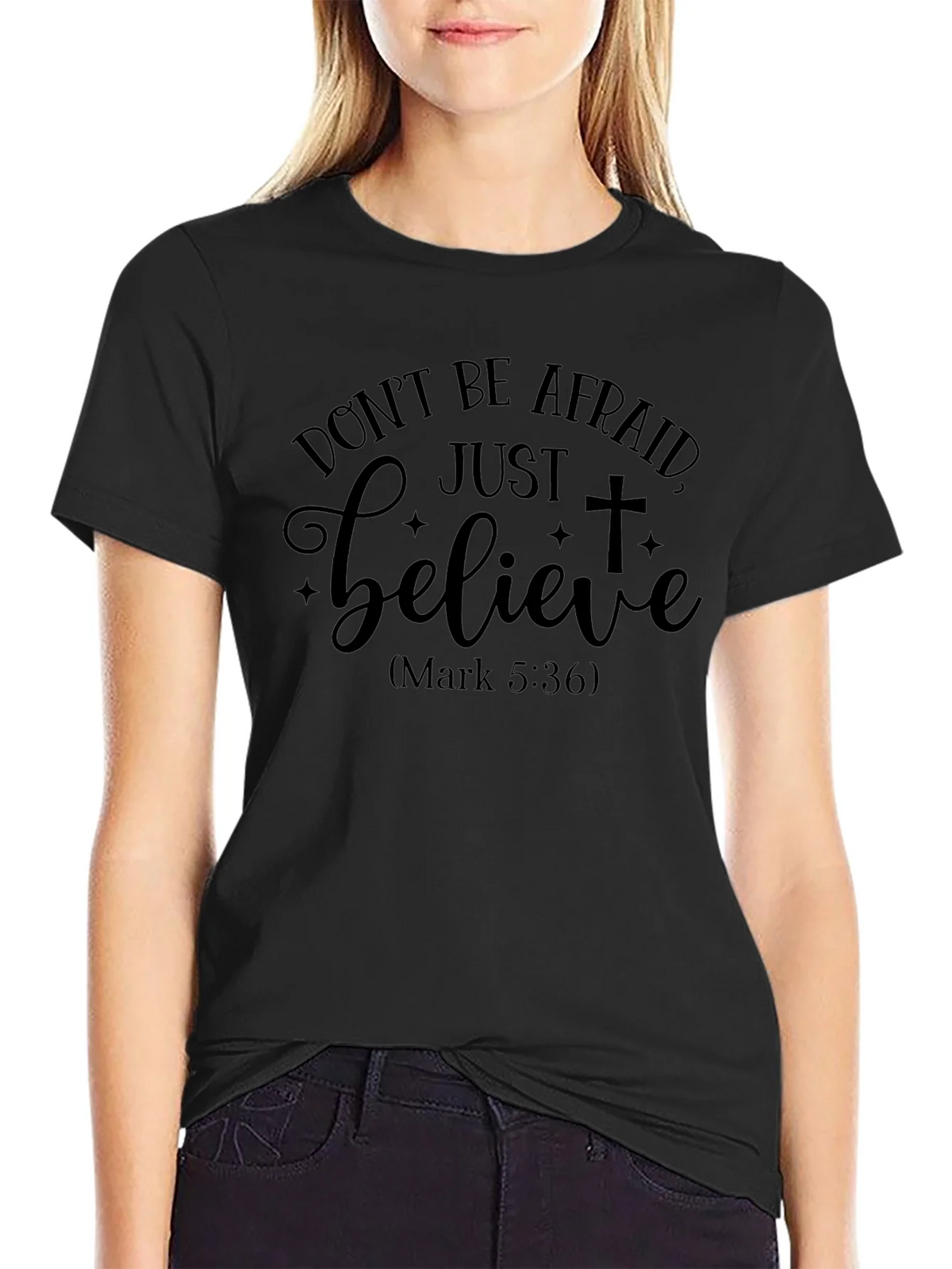 Dont Be Afraid Believe Graphic T-Shirt product image 2