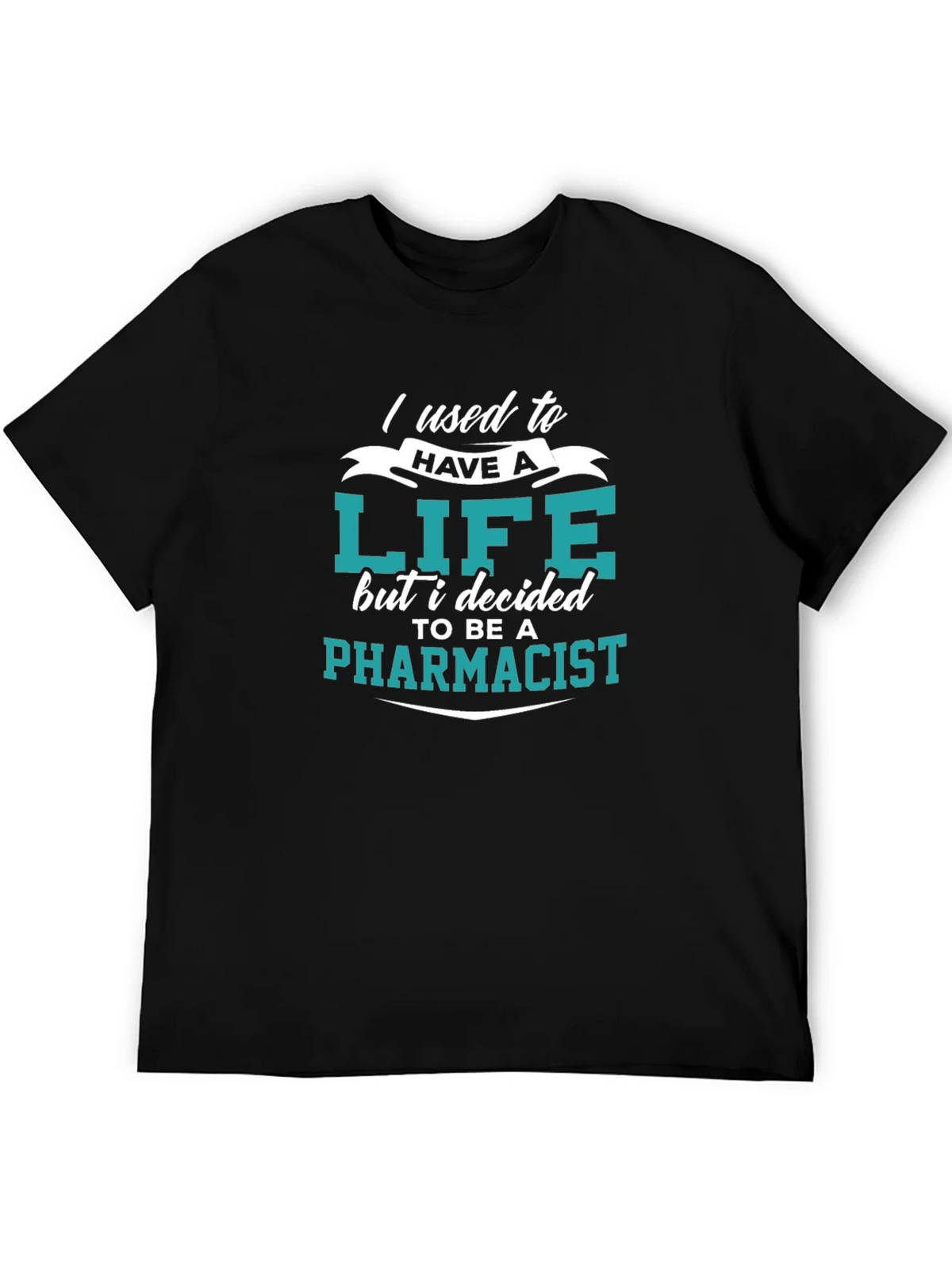 Pharmacist Life Funny T-Shirt product image 5
