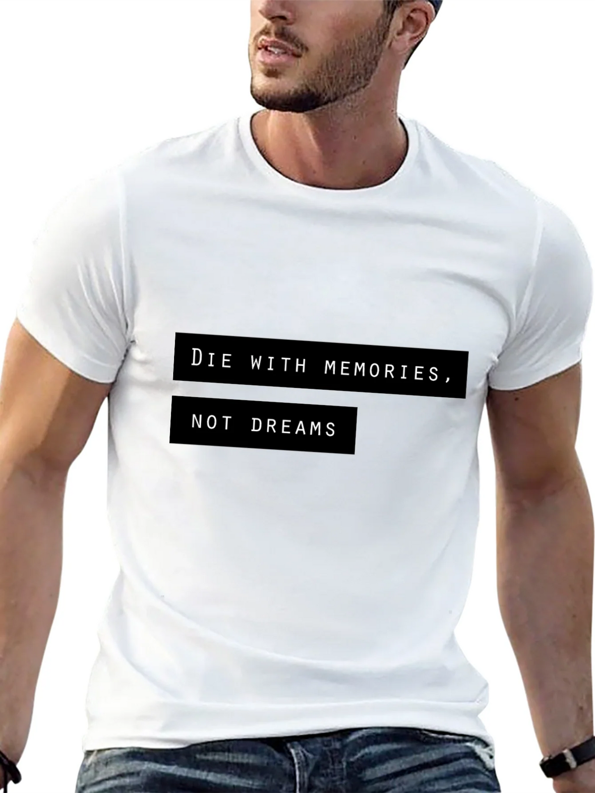 Die With Memories T-Shirt - Motivational Graphic Tee product image 8