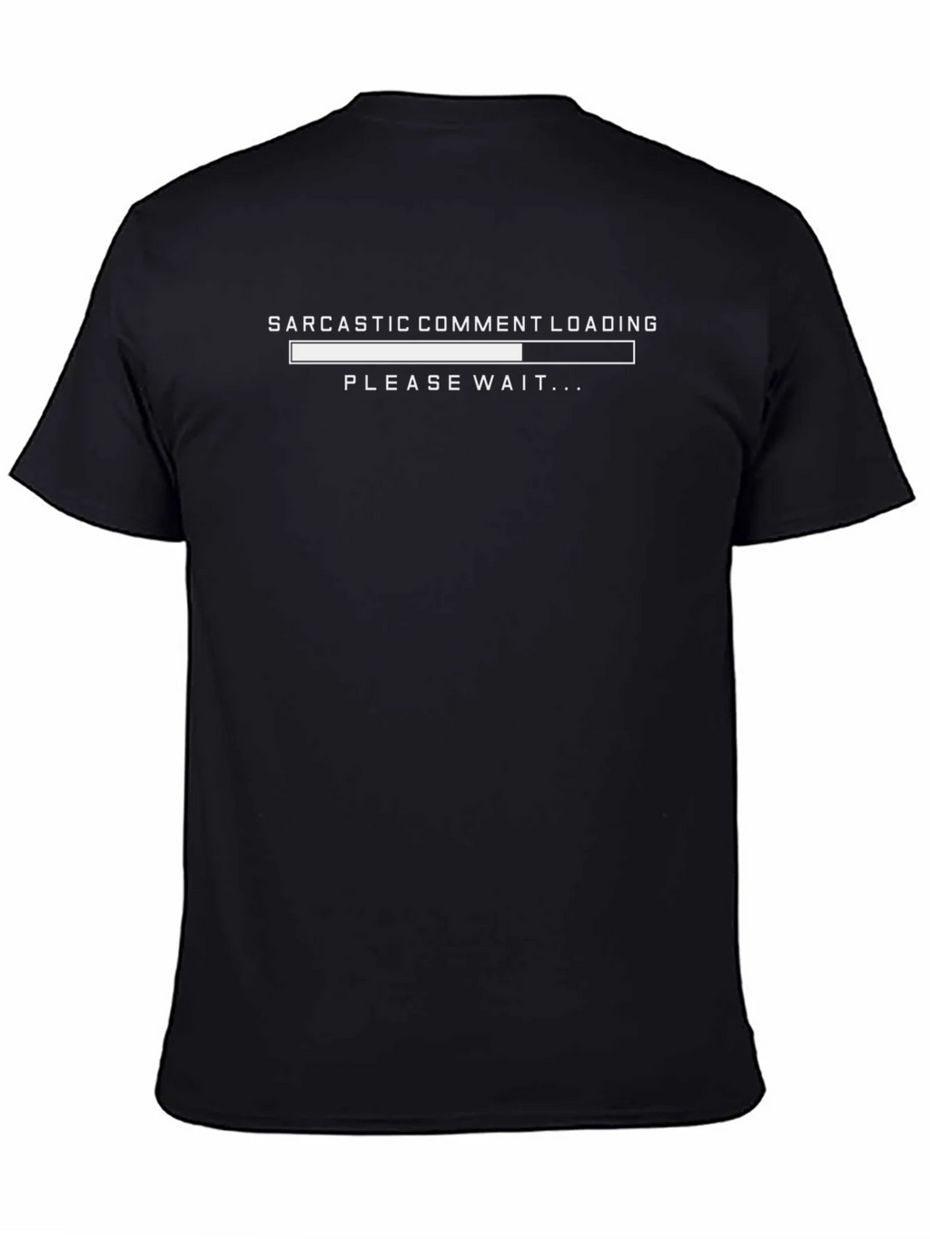 Sarcastic Comment Loading Black T-Shirt product image 4