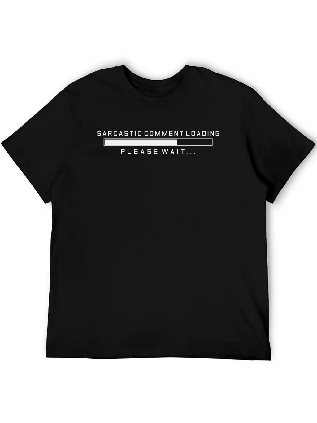 Sarcastic Comment Loading Black T-Shirt product image 5