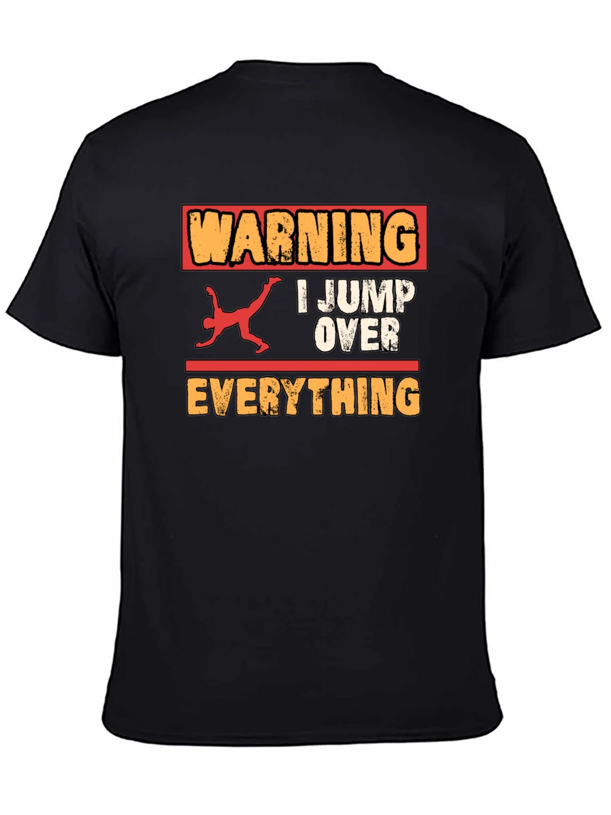Warning I Jump Over Everything Graphic Tee product image 4