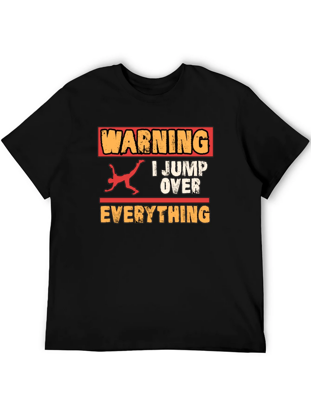 Warning I Jump Over Everything Graphic Tee product image 5