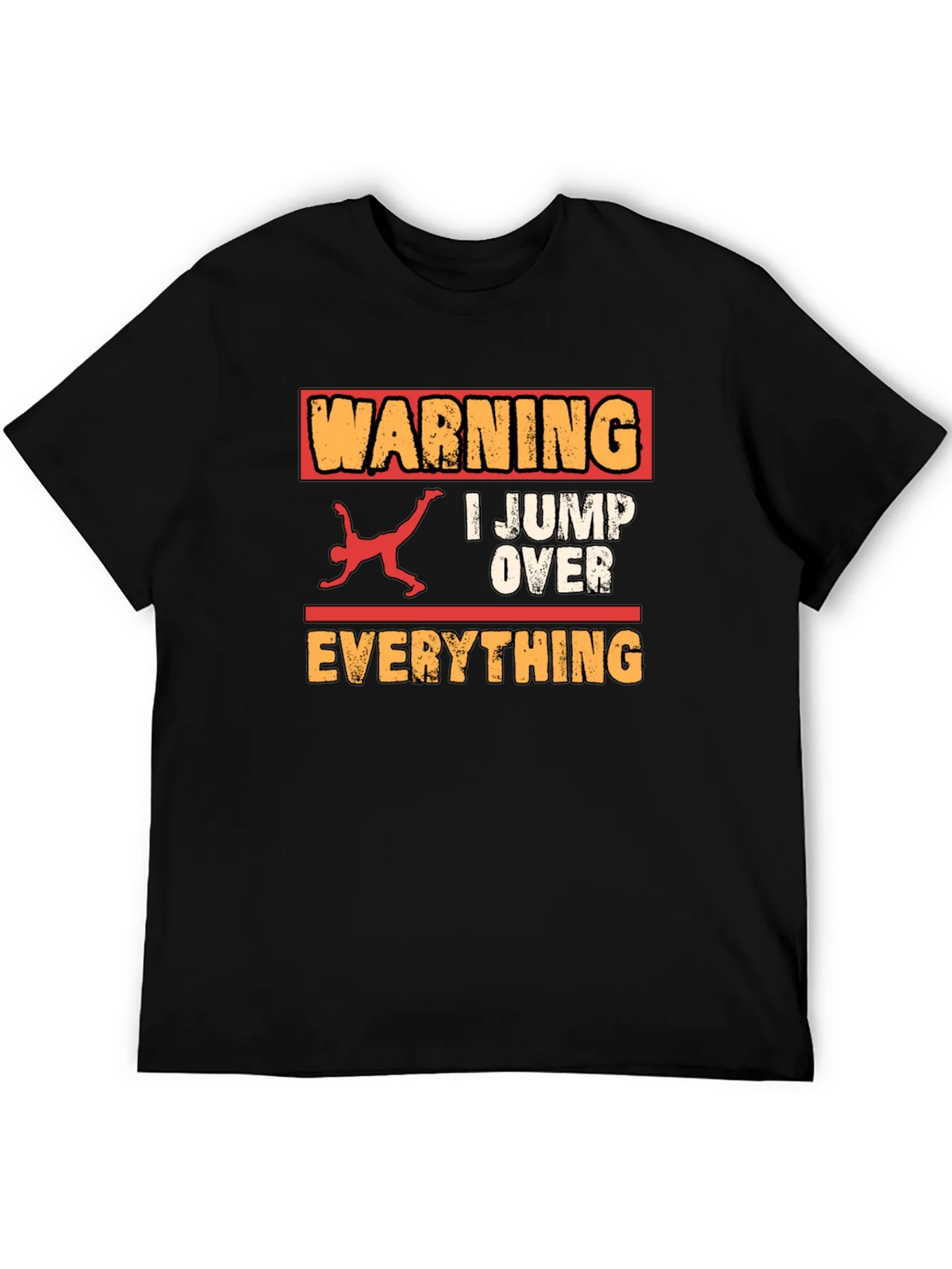 Warning I Jump Over Everything Graphic Tee product image 5