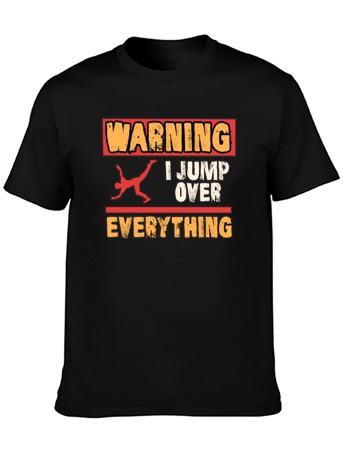 Warning I Jump Over Everything Graphic Tee product image 3