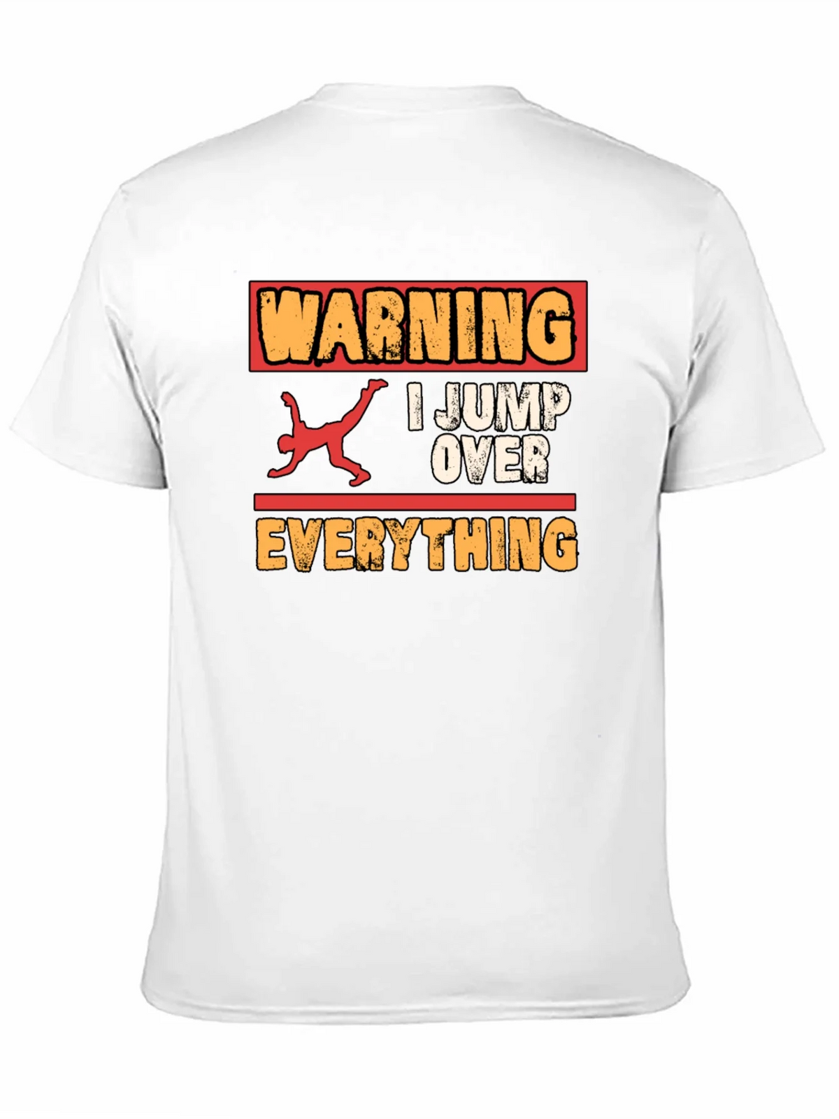Warning I Jump Over Everything Graphic Tee product image 10