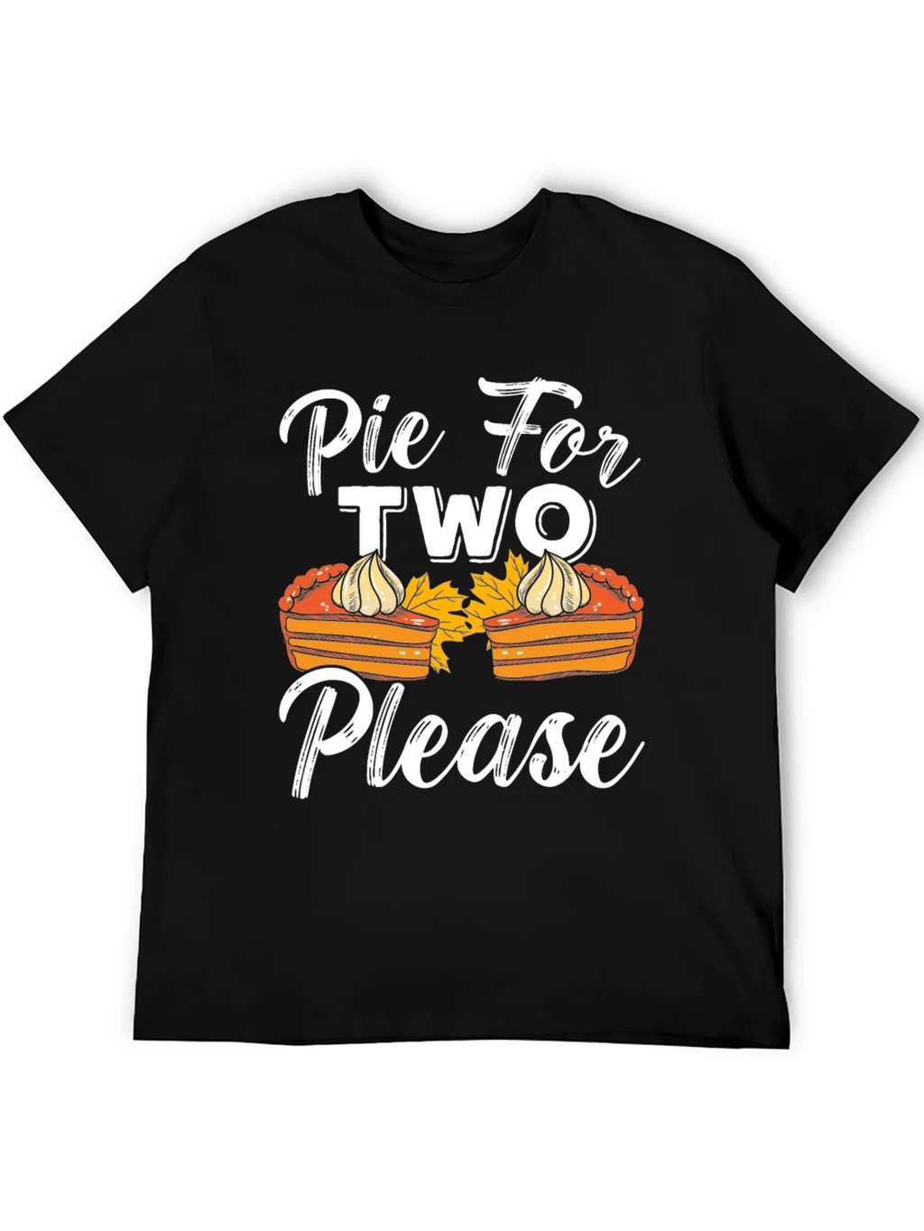 Pie For Two Please T-Shirt - Thanksgiving Apparel product image 5