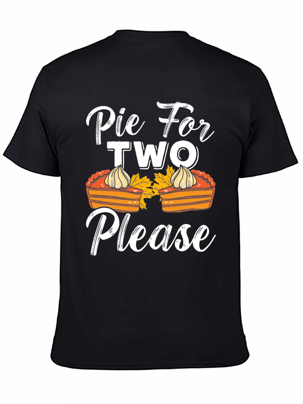 Pie For Two Please T-Shirt - Thanksgiving Apparel product image 4
