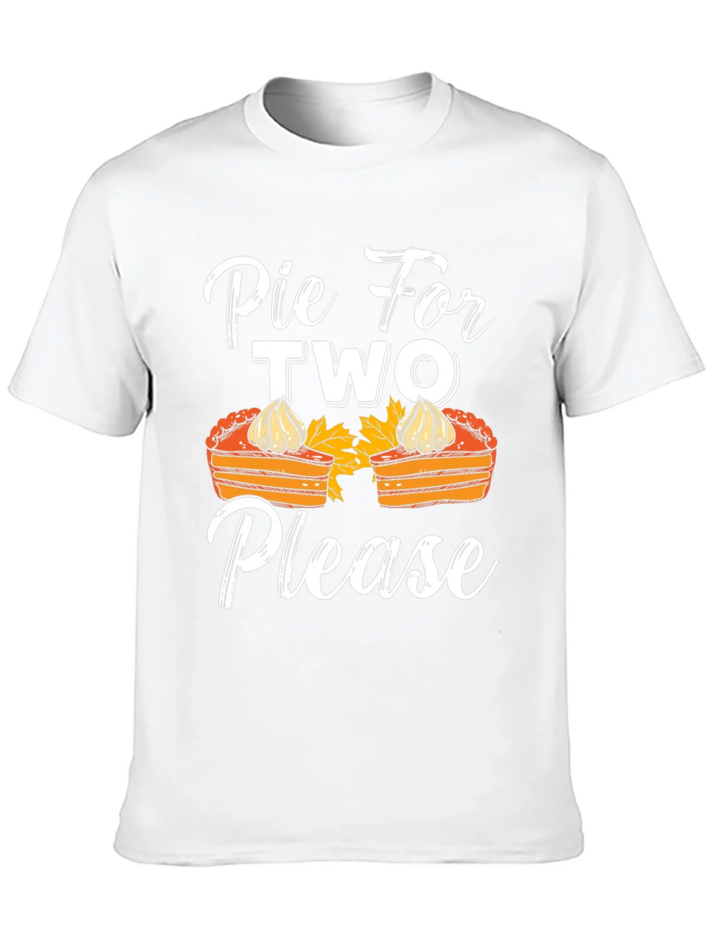Pie For Two Please T-Shirt - Thanksgiving Apparel product image 9