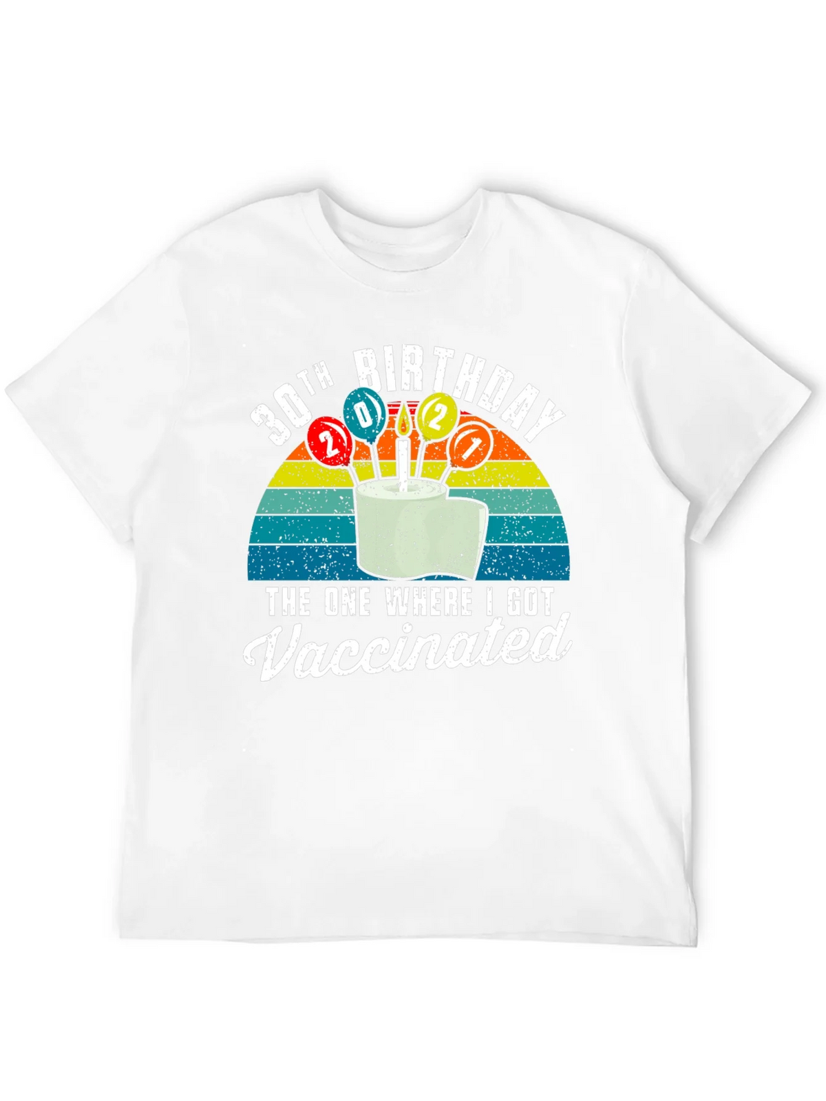 30th Birthday Vaccinated T-Shirt product image 11