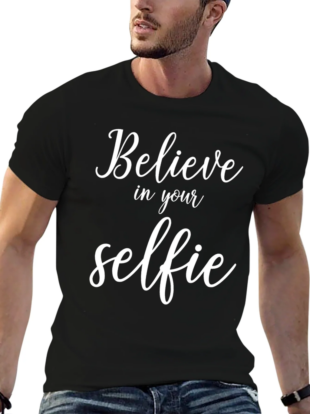 Believe In Your Selfie - Black Graphic T-Shirt product image 6