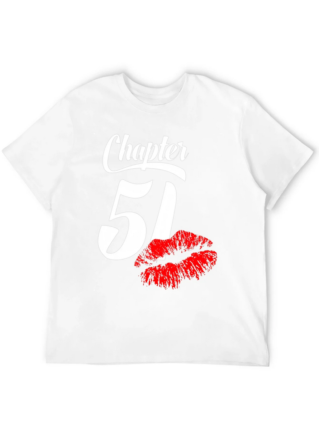 Chapter 51 Birthday T-Shirt with Lip Print product image 11