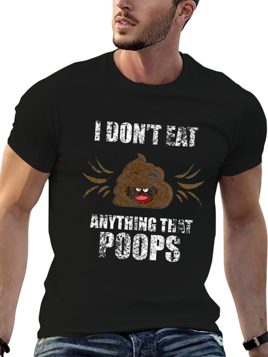 Funny I Dont Eat Anything That Poops Graphic Tee product image 6