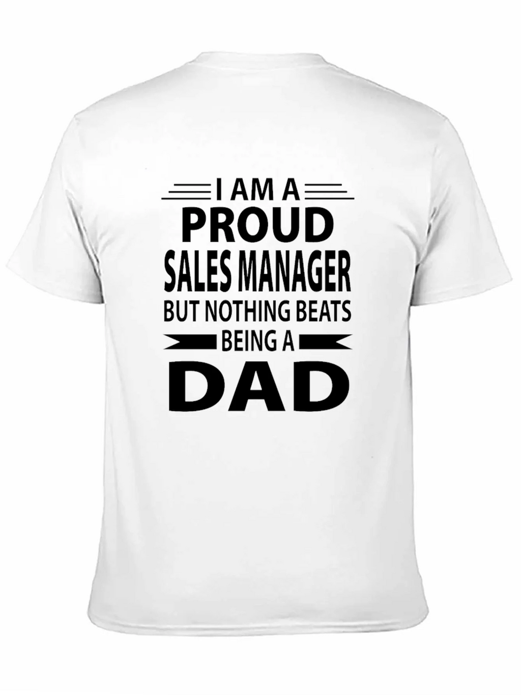 Proud Sales Manager Dad Graphic T-Shirt product image 2
