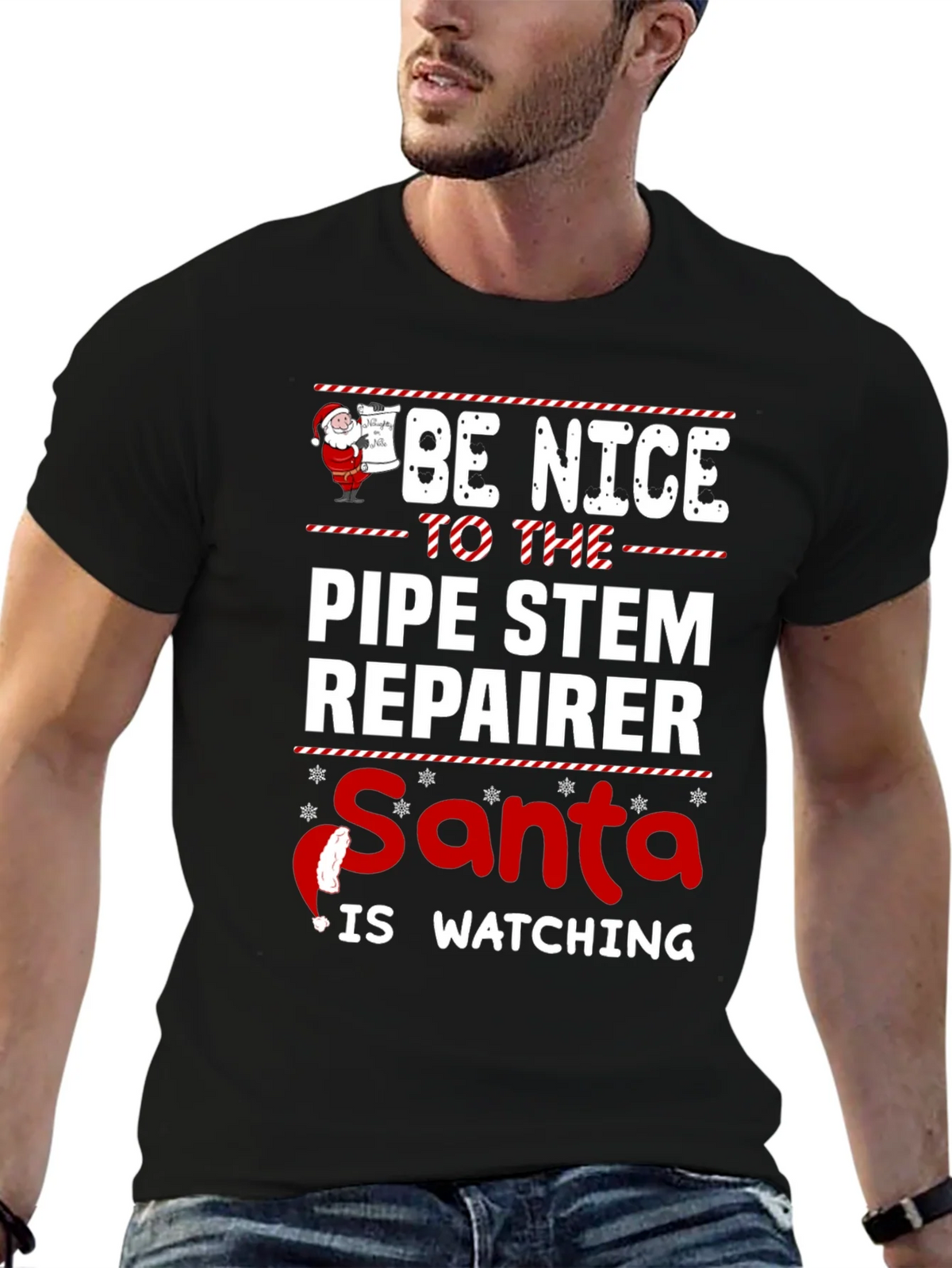 Be Nice To The Pipe Stem Repairer Santa Is Watching Black product image 4