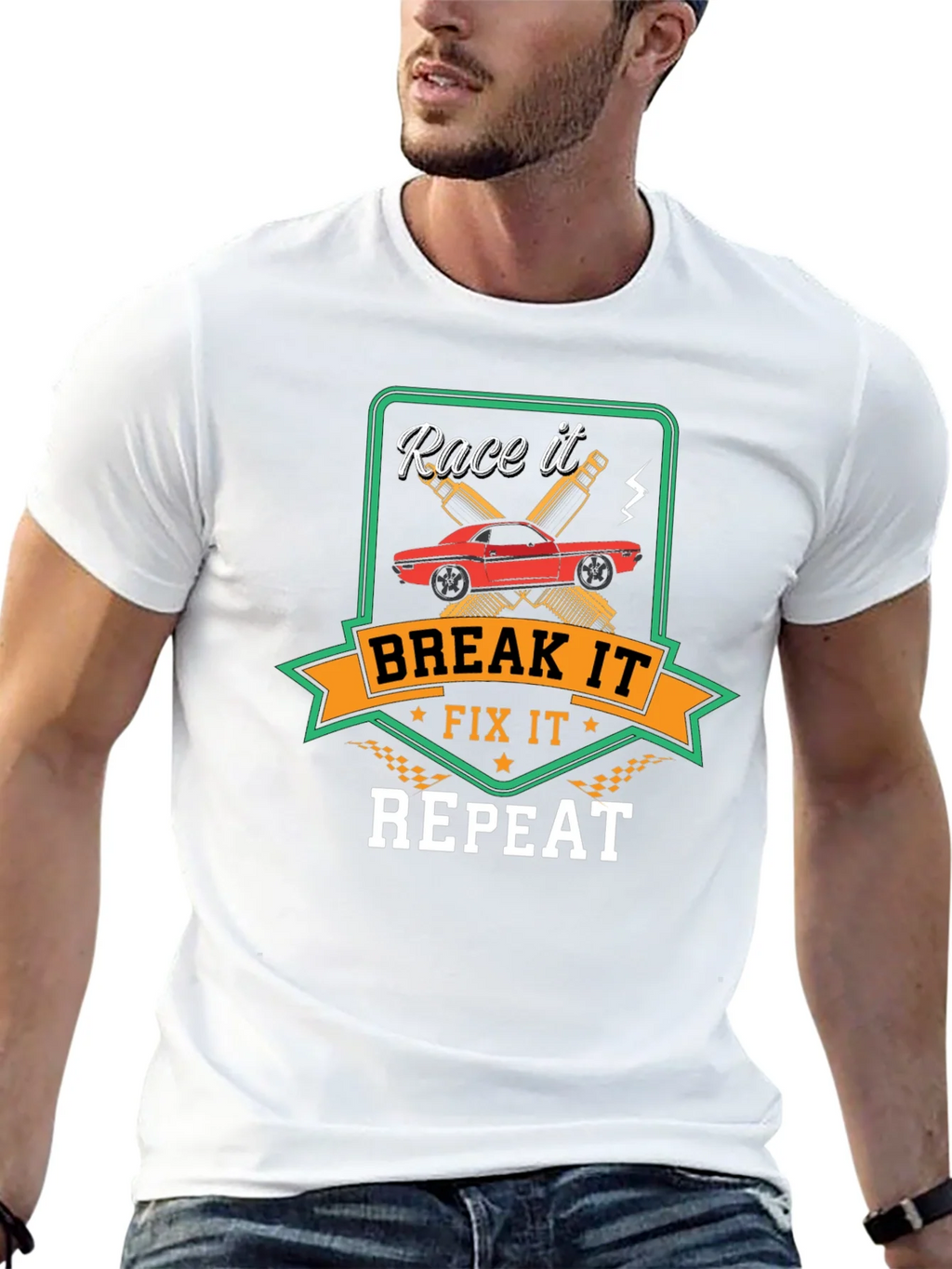 Race It Break It Fix It Repeat - Car Enthusiast T-Shirt product image 10