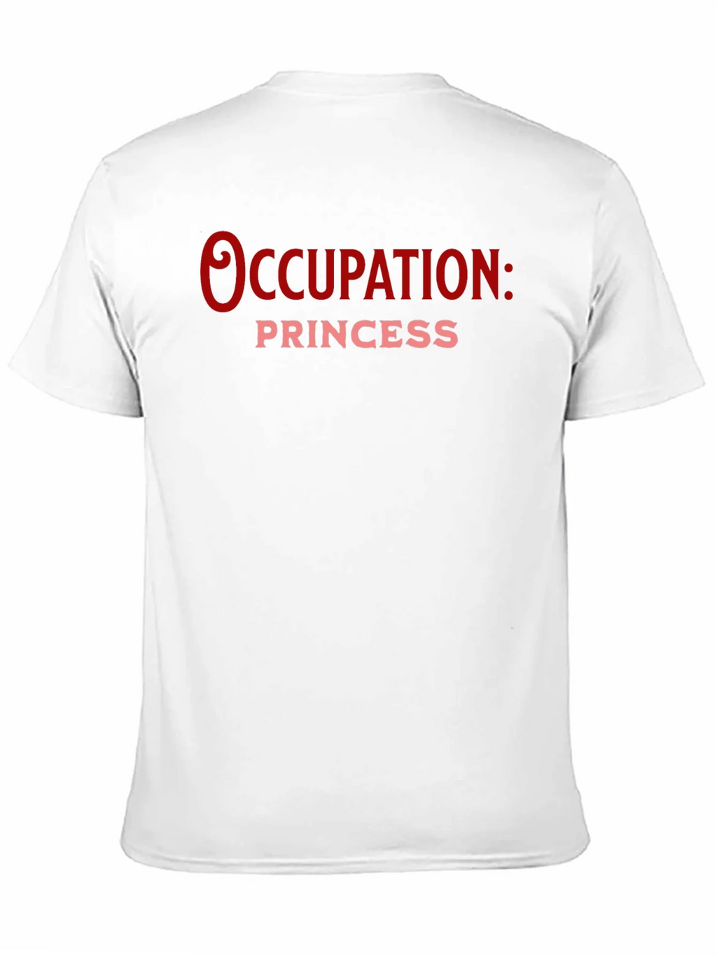 Occupation: Princess Black T-Shirt product image 7