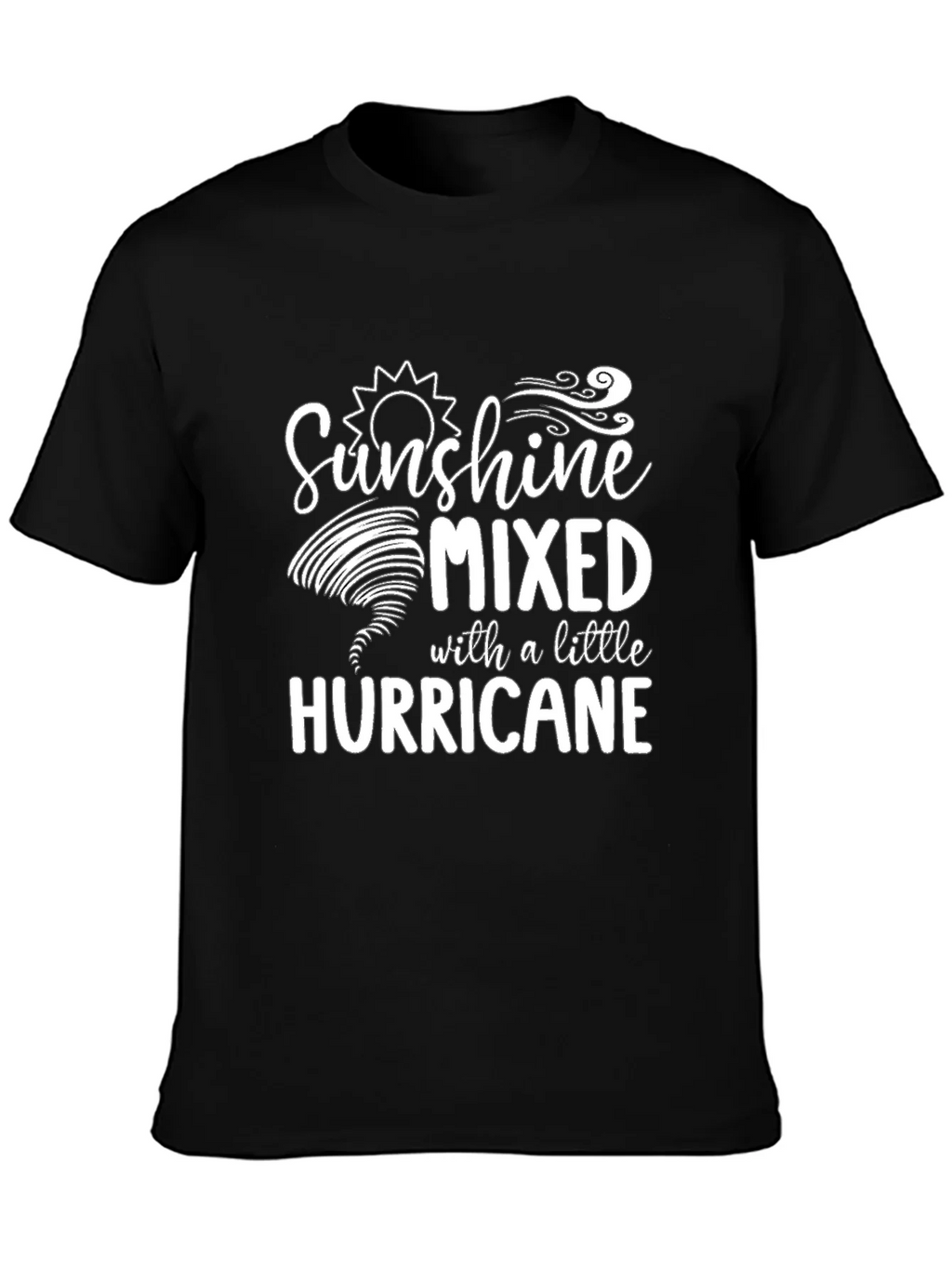 Sunshine Mixed With A Little Hurricane Graphic T-Shirt product image 3