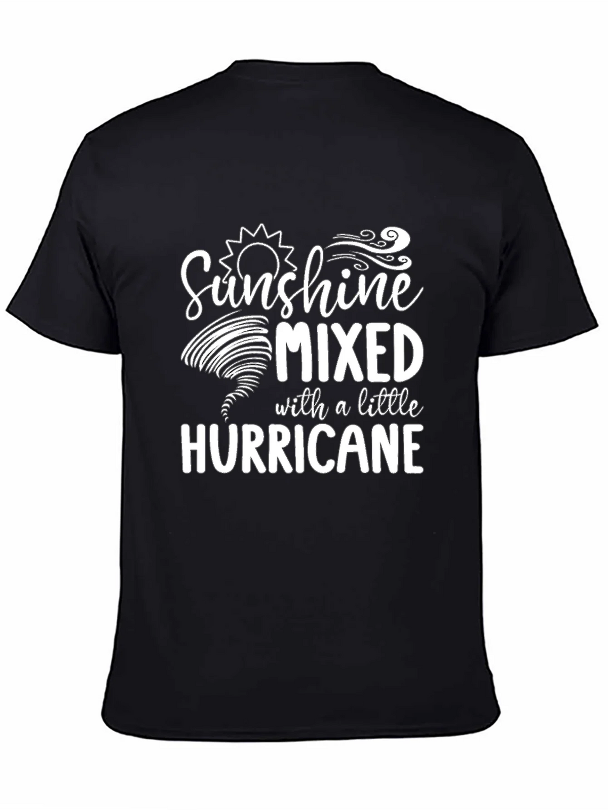 Sunshine Mixed With A Little Hurricane Graphic T-Shirt product image 4
