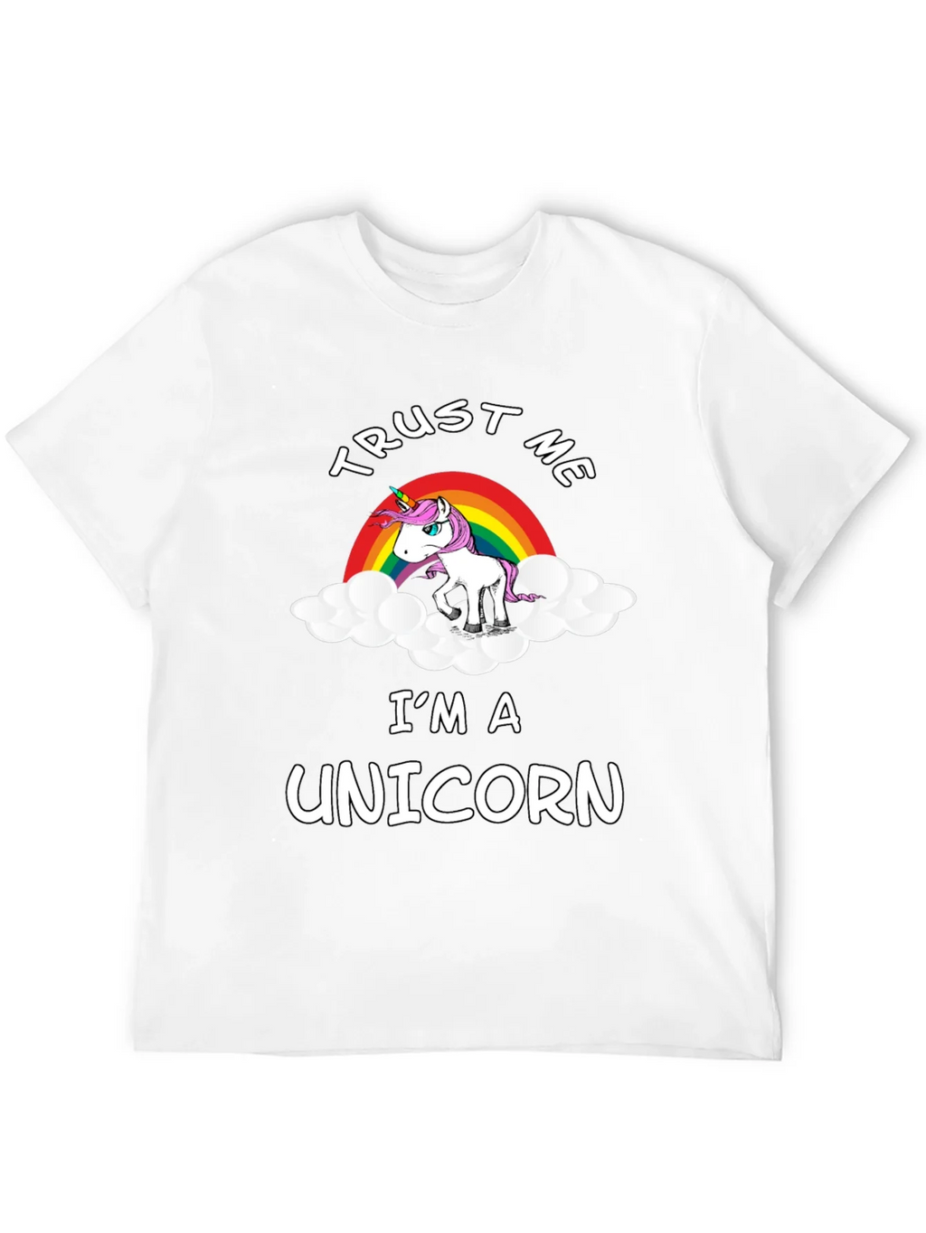 Trust Me Im A Unicorn T-Shirt product image 11