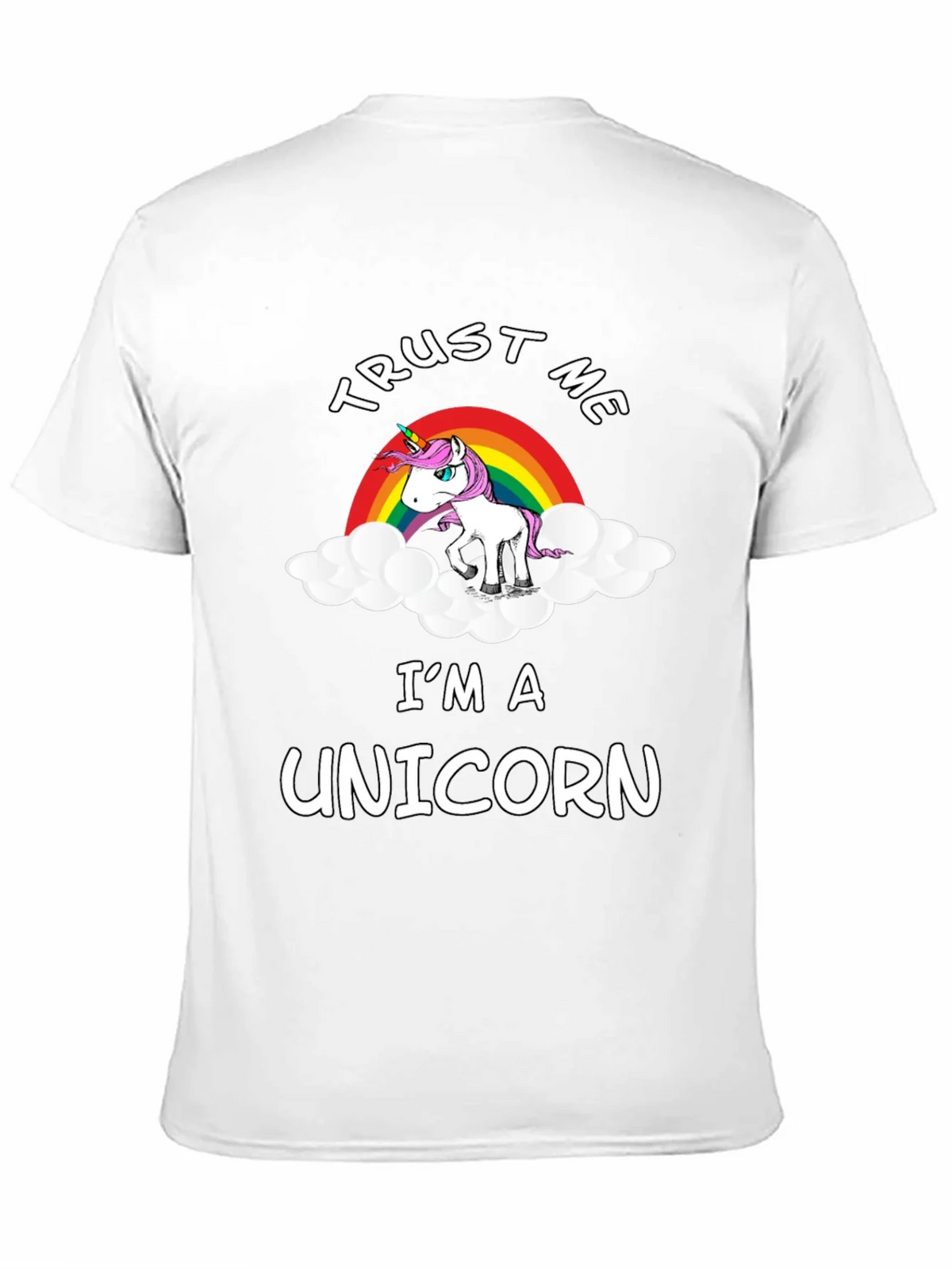 Trust Me Im A Unicorn T-Shirt product image 10