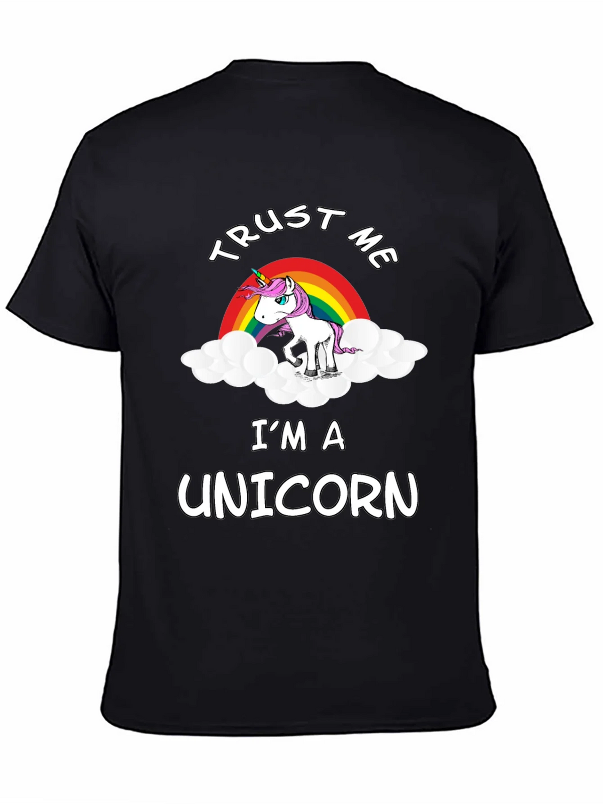 Trust Me Im A Unicorn T-Shirt product image 4