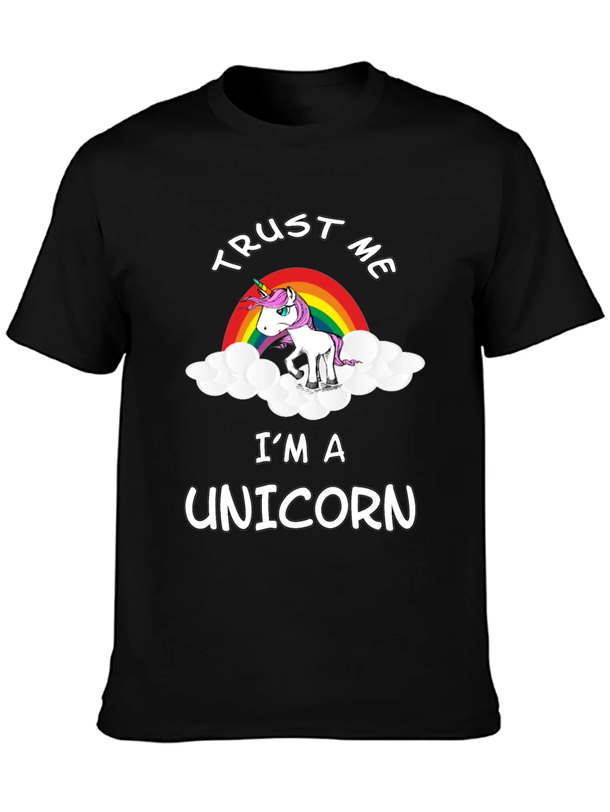 Trust Me Im A Unicorn T-Shirt product image 3