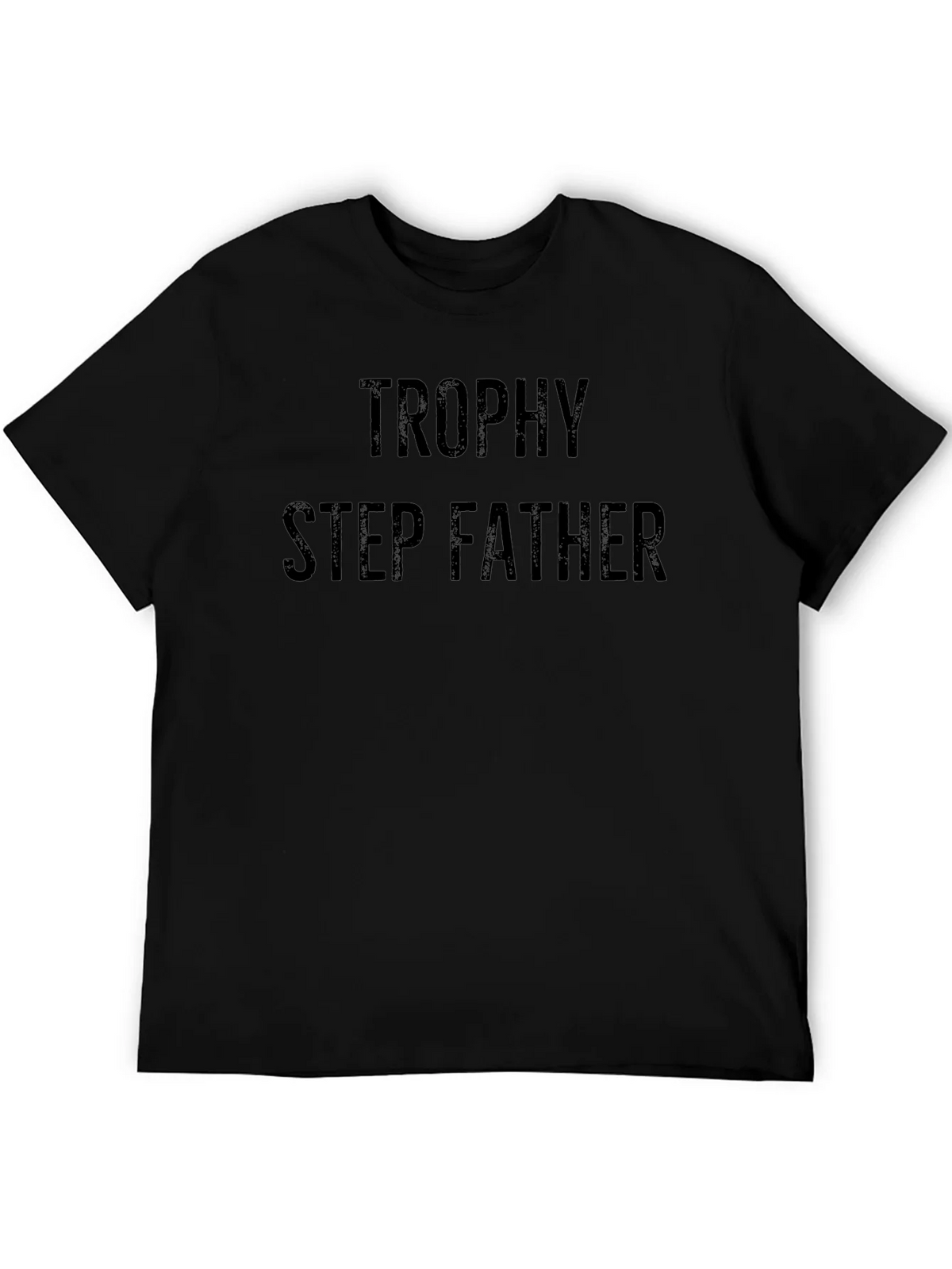 Trophy Step Father Black T-Shirt product image 5