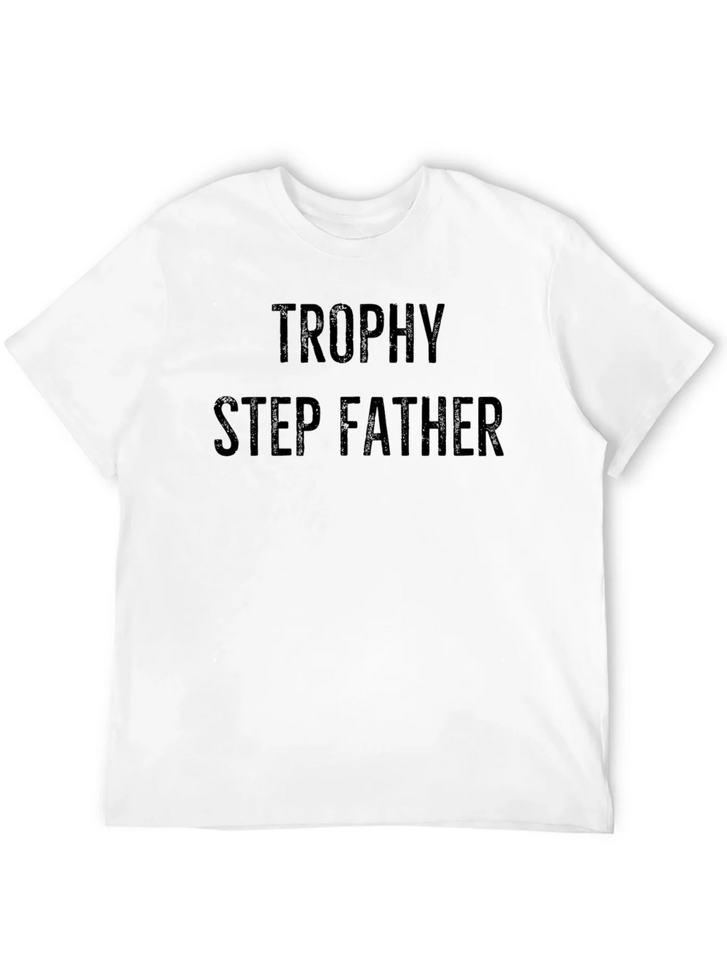 Trophy Step Father Black T-Shirt product image 11