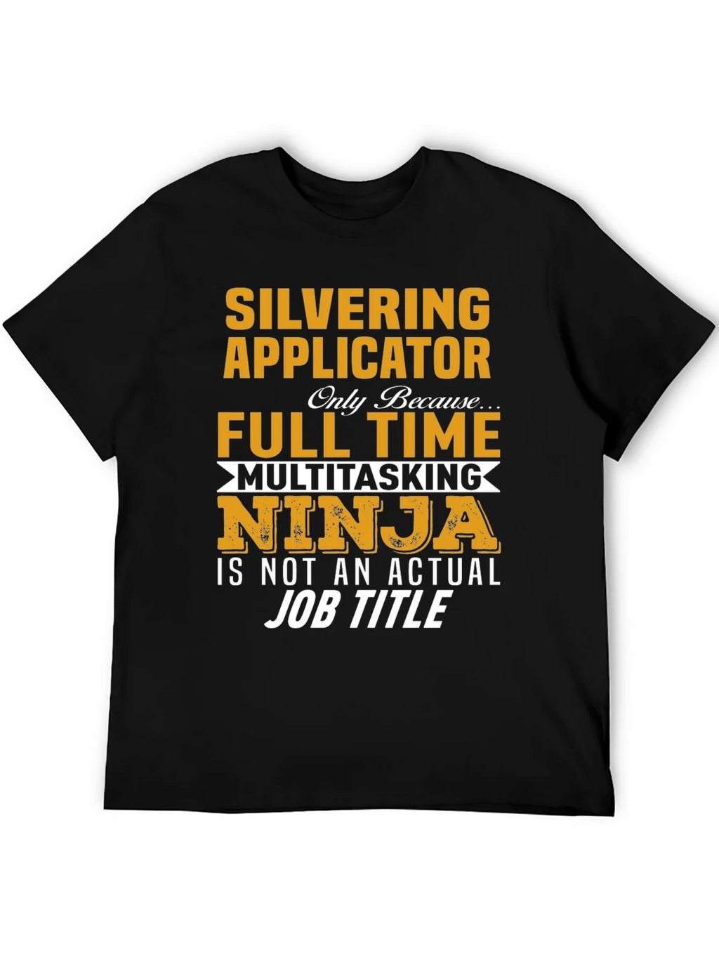 Silvering Applicator Ninja T-Shirt product image 4