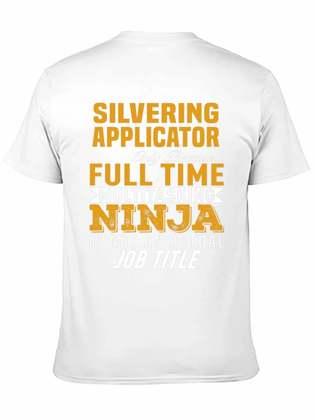 Silvering Applicator Ninja T-Shirt product image 9