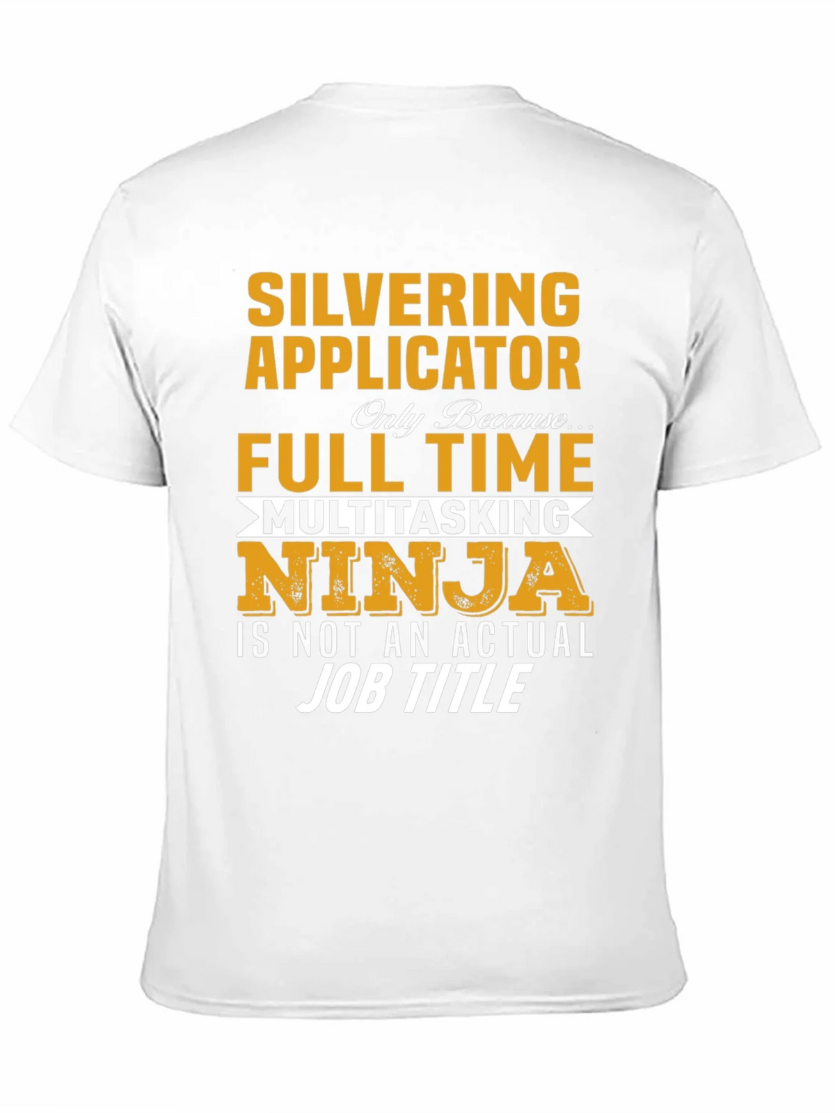 Silvering Applicator Ninja T-Shirt product image 9