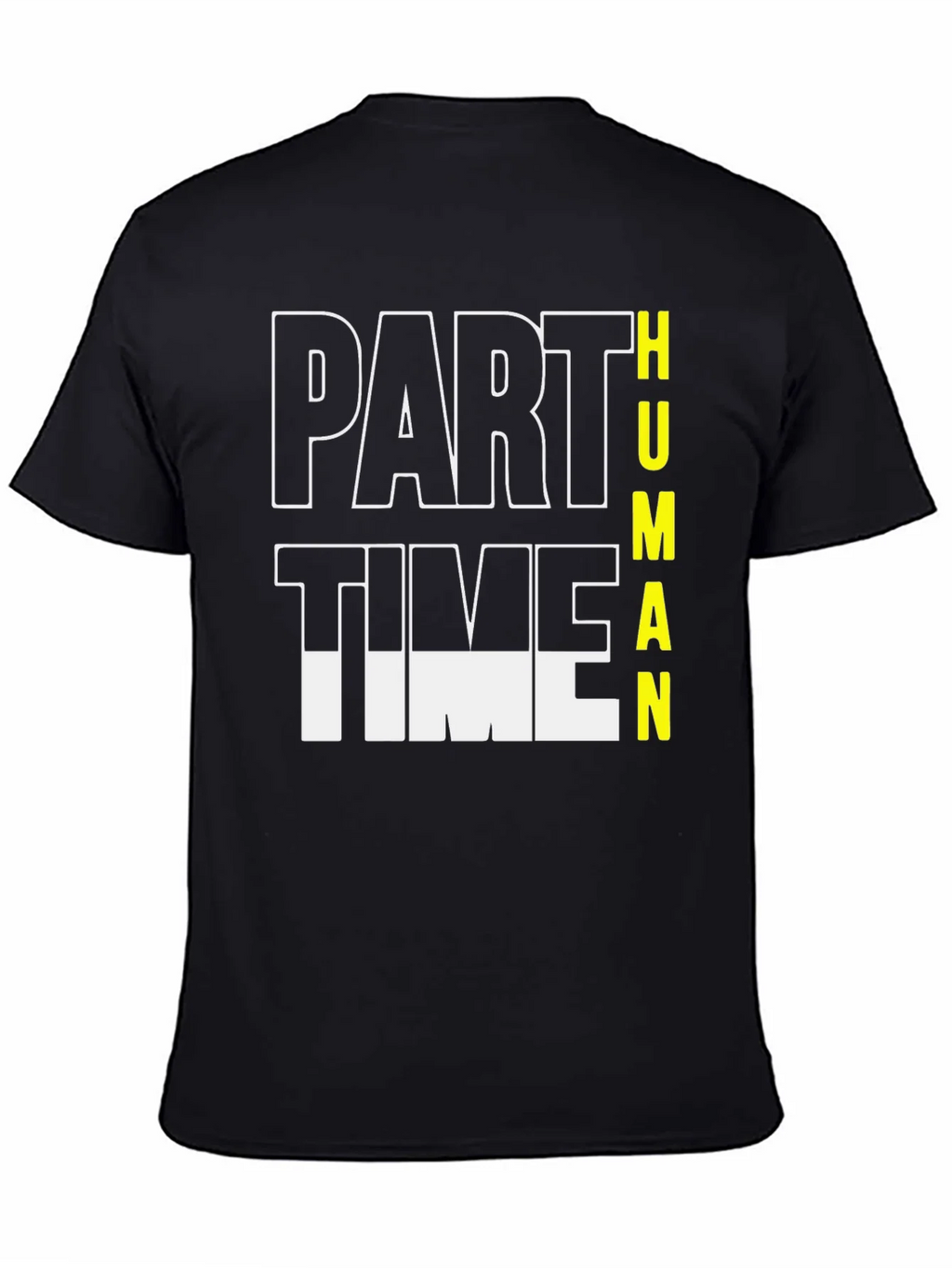 Part Time Human Graphic Tee - Black Cotton Casual T-Shirt product image 4